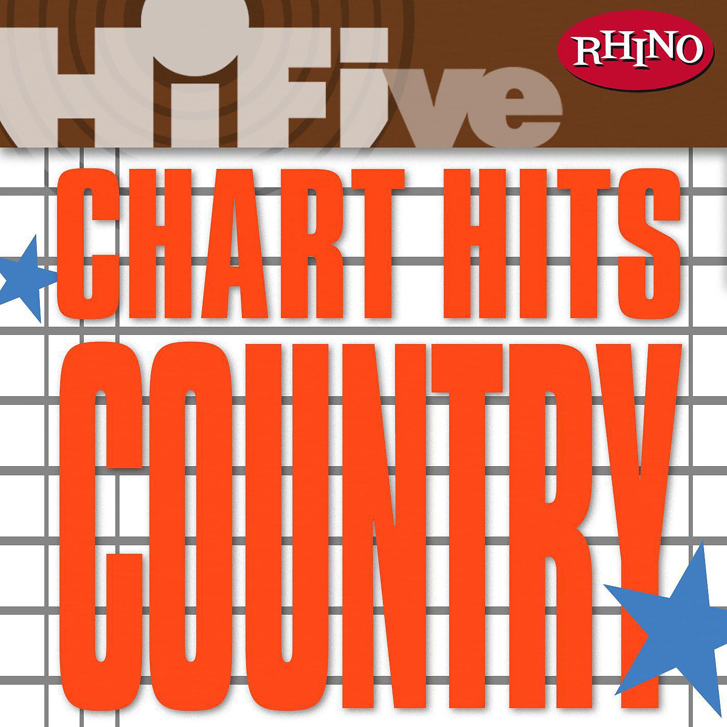 Постер альбома Rhino Hi-Five: Chart Hits: Country