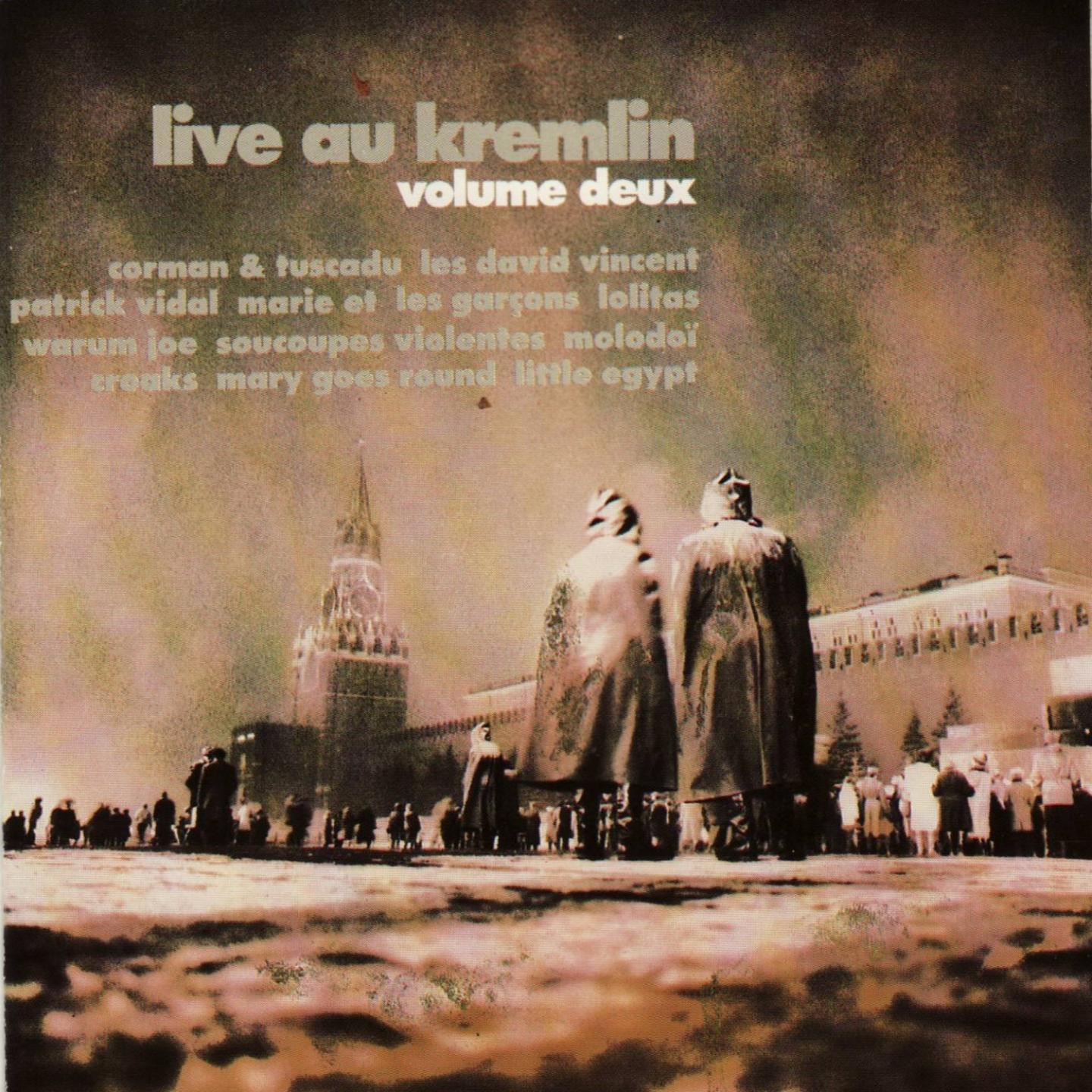 Постер альбома Live at the Kremlin, Vol. 2