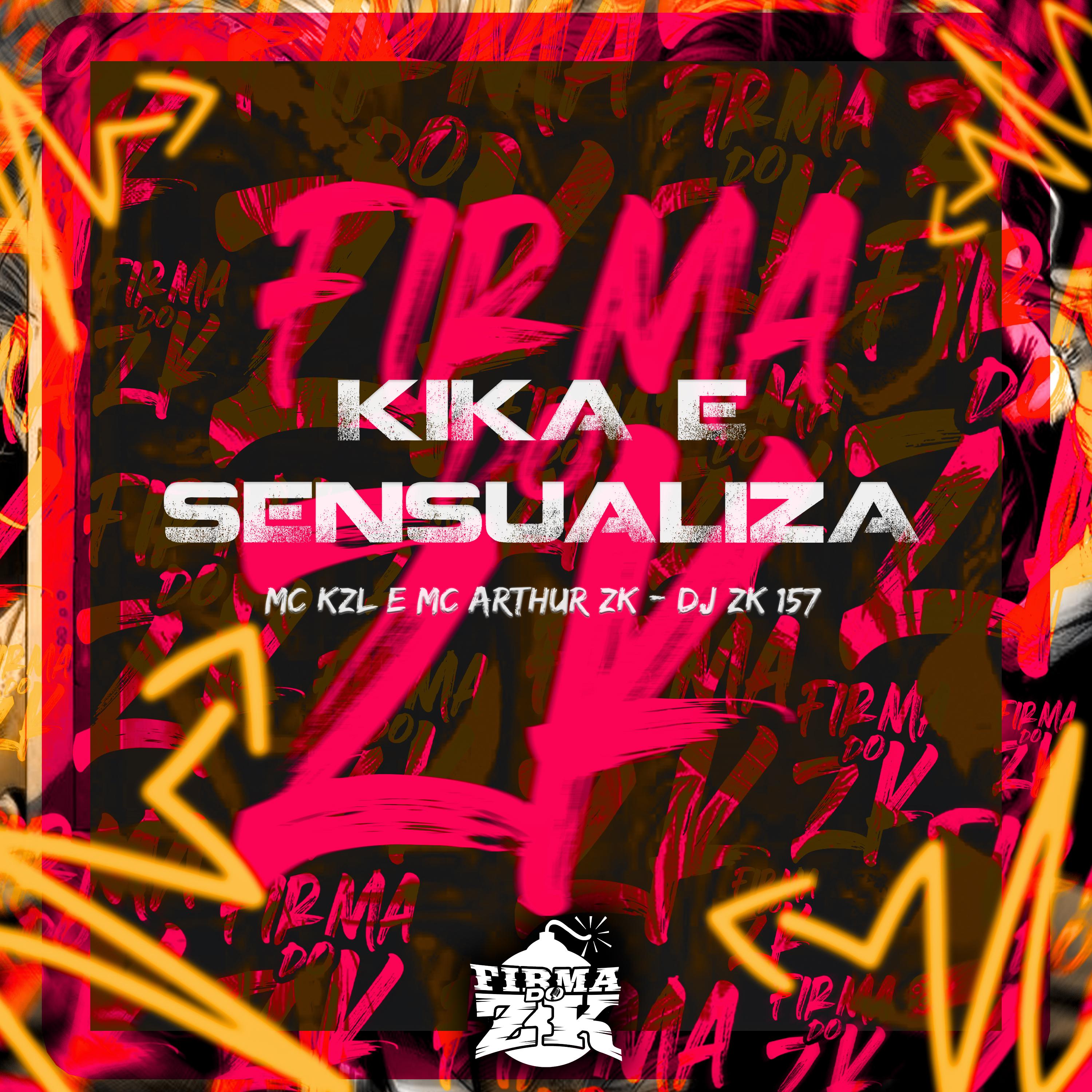Постер альбома Kika e Sensualiza