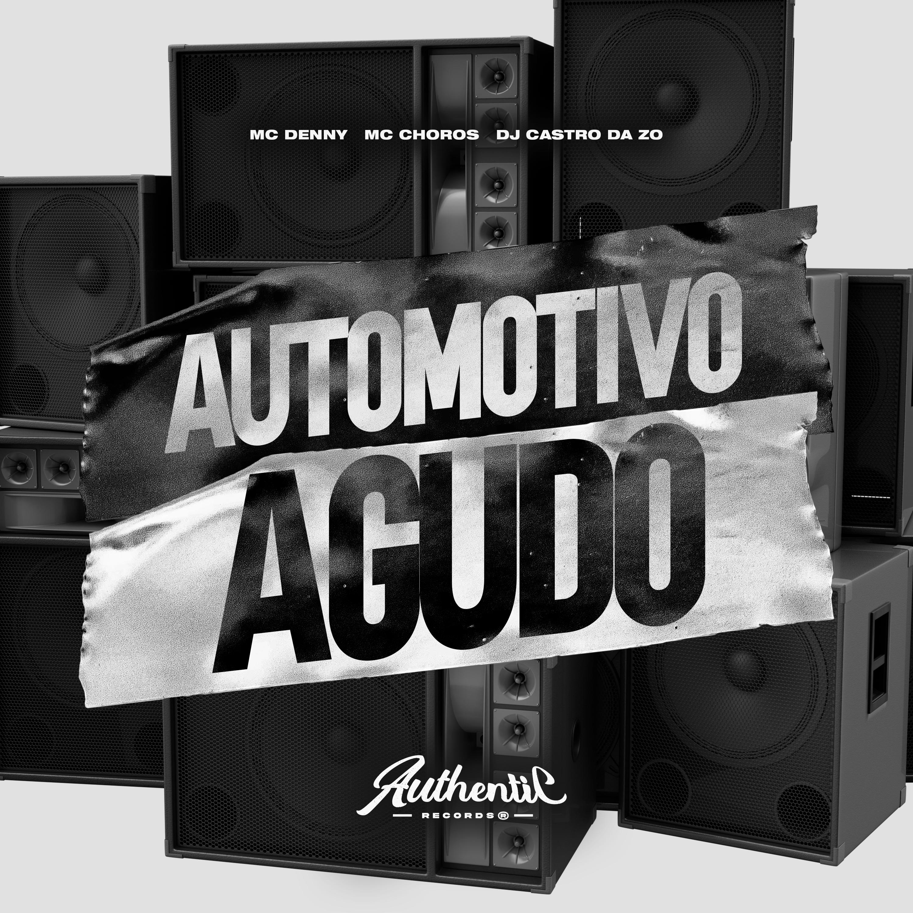 Постер альбома Automotivo Agudo