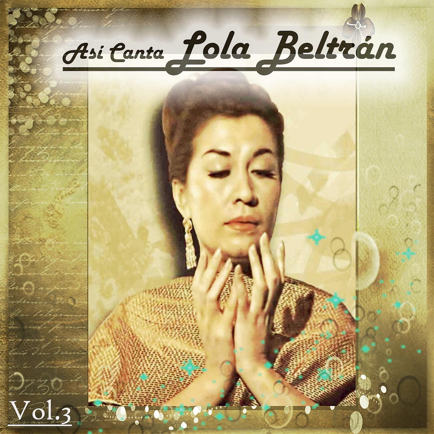 Постер альбома Así Canta Lola Beltrán, Vol. 3