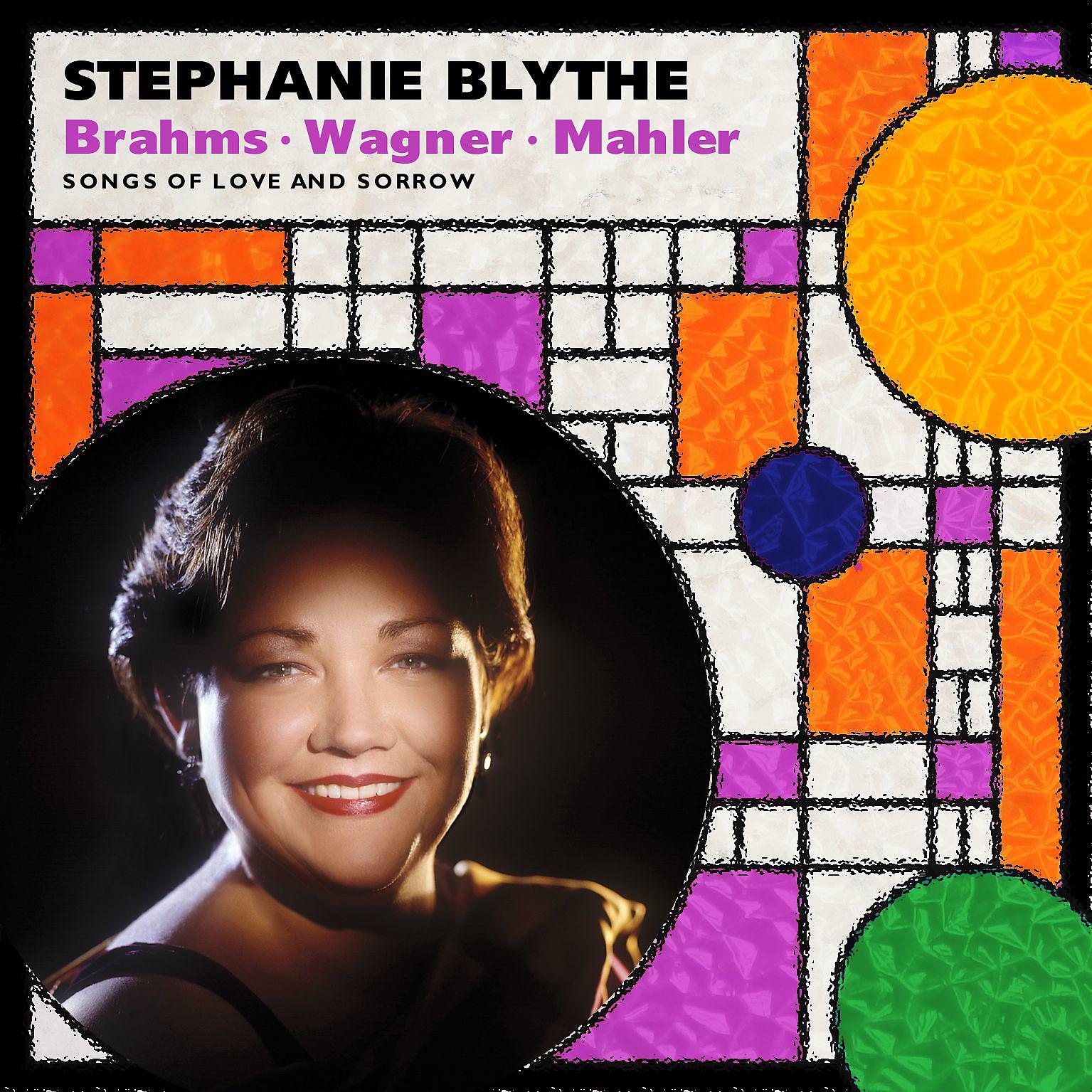 Постер альбома Stephanie Blythe: Brahms: Alto Rhapsody; Wagner; Mahler