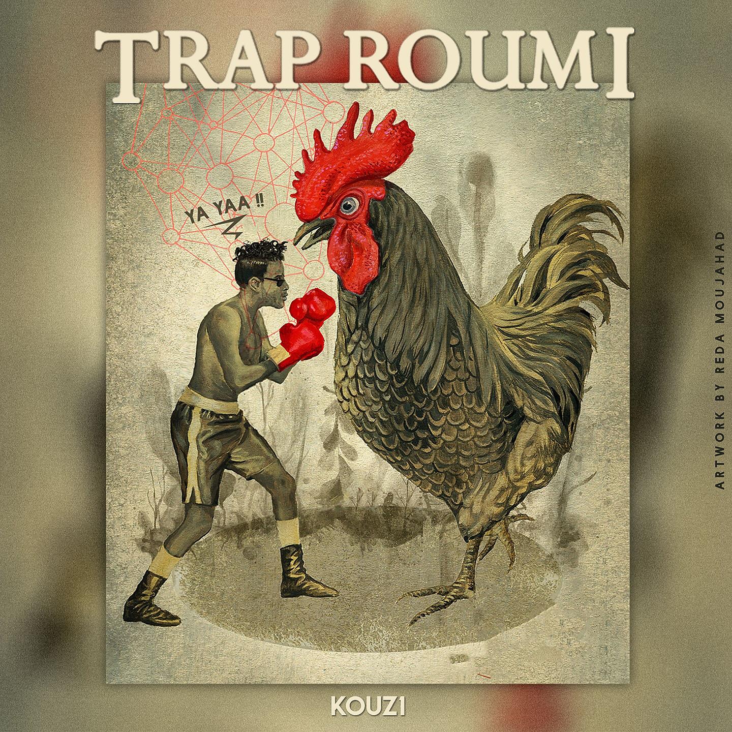 Постер альбома Trap Roumi