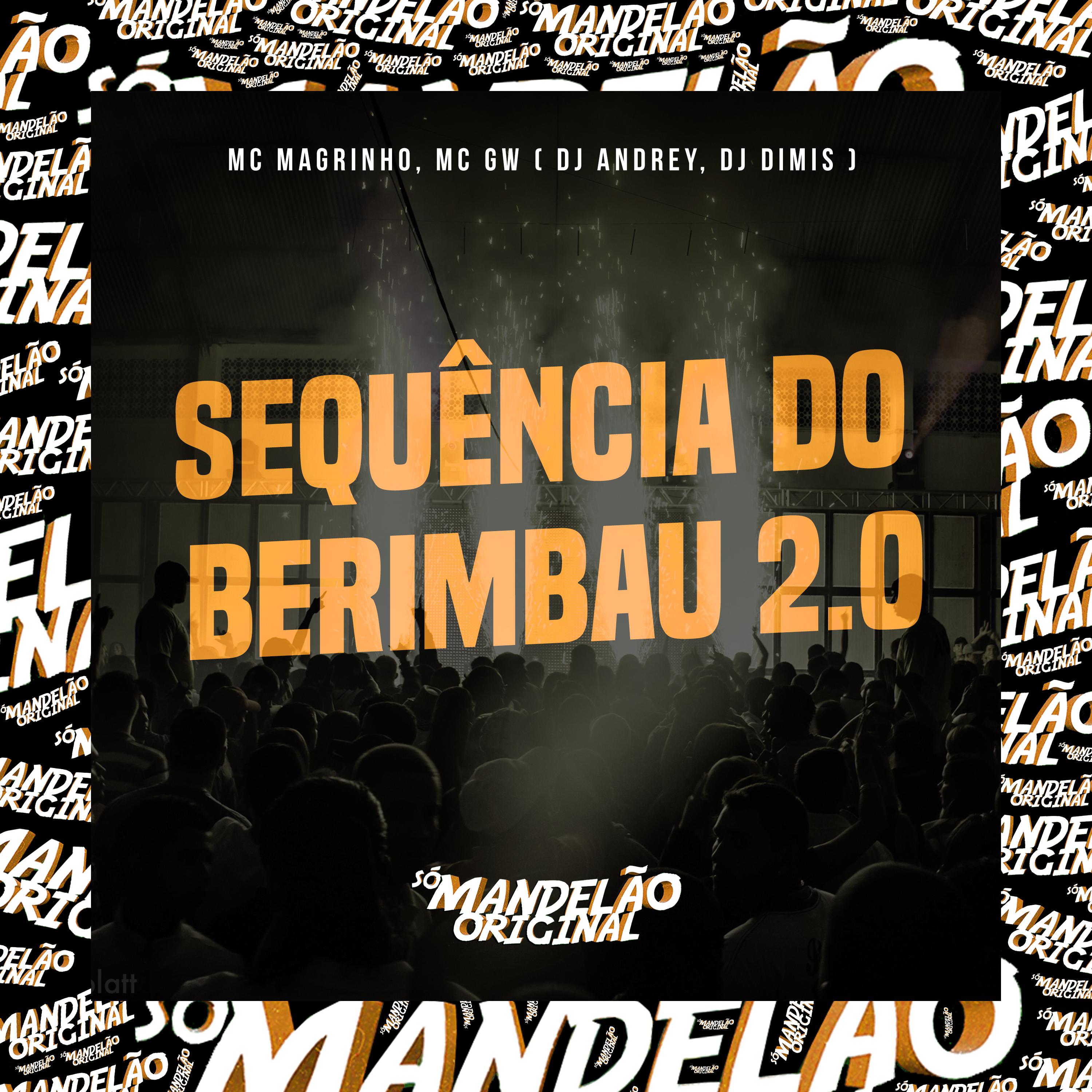 Постер альбома Sequência do Berimbau 2.0