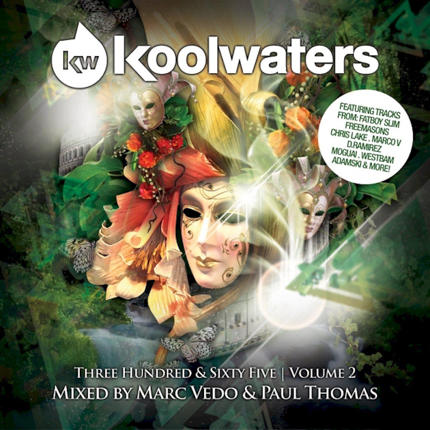 Постер альбома Koolwaters 365 Vol. 2 (Mixed By Marc Vedo & Paul Thomas)