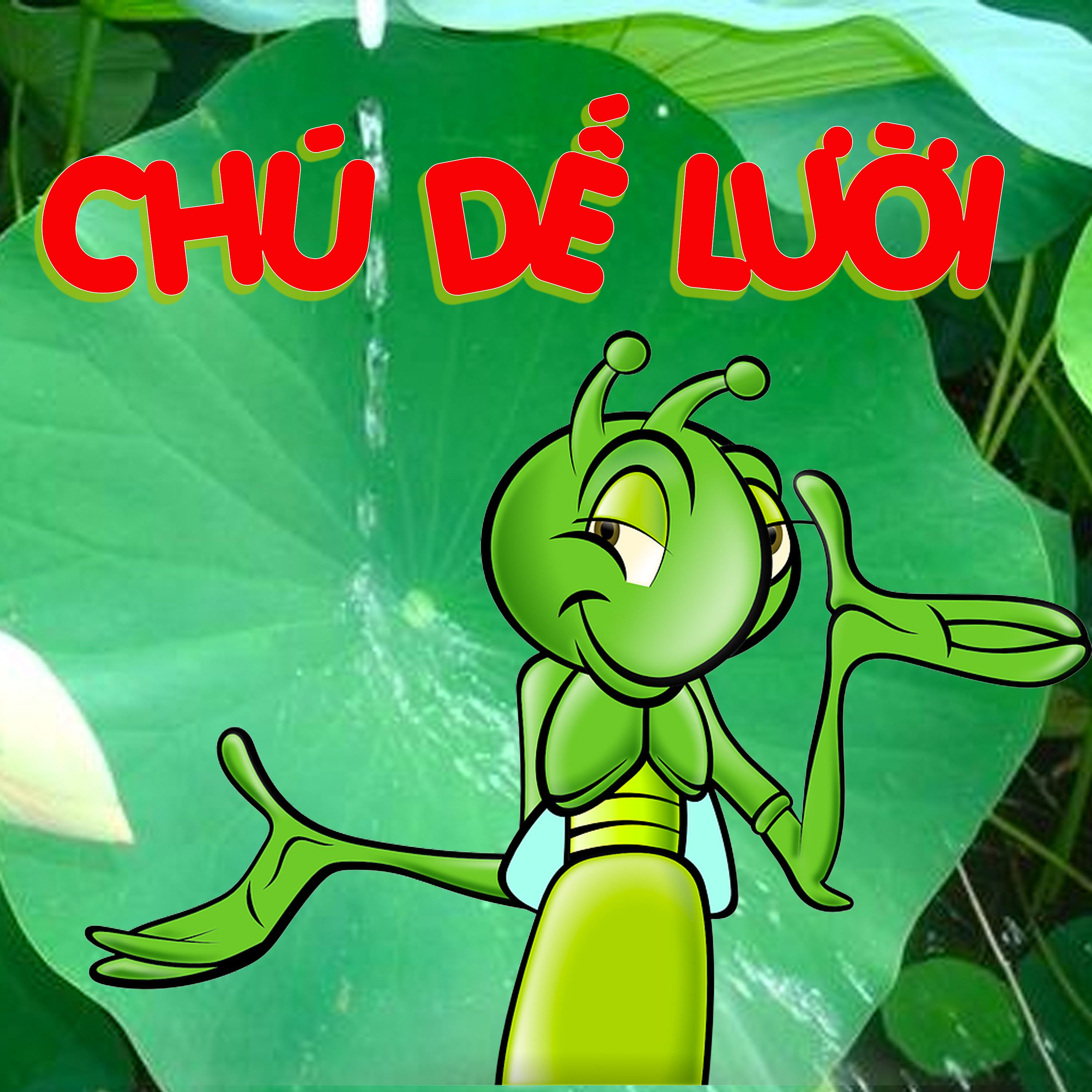 Постер альбома Chú dế lười