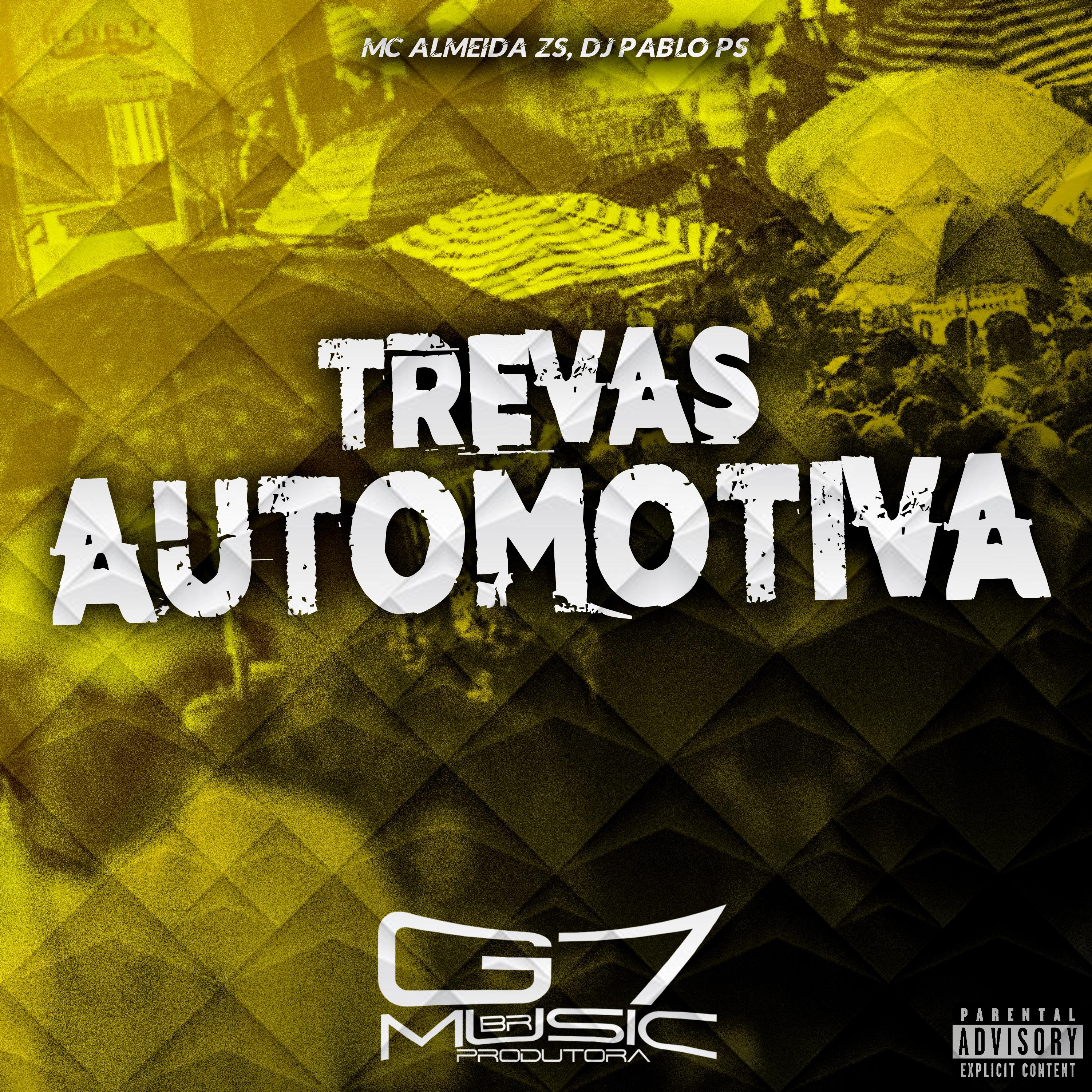 Постер альбома Trevas Automotiva