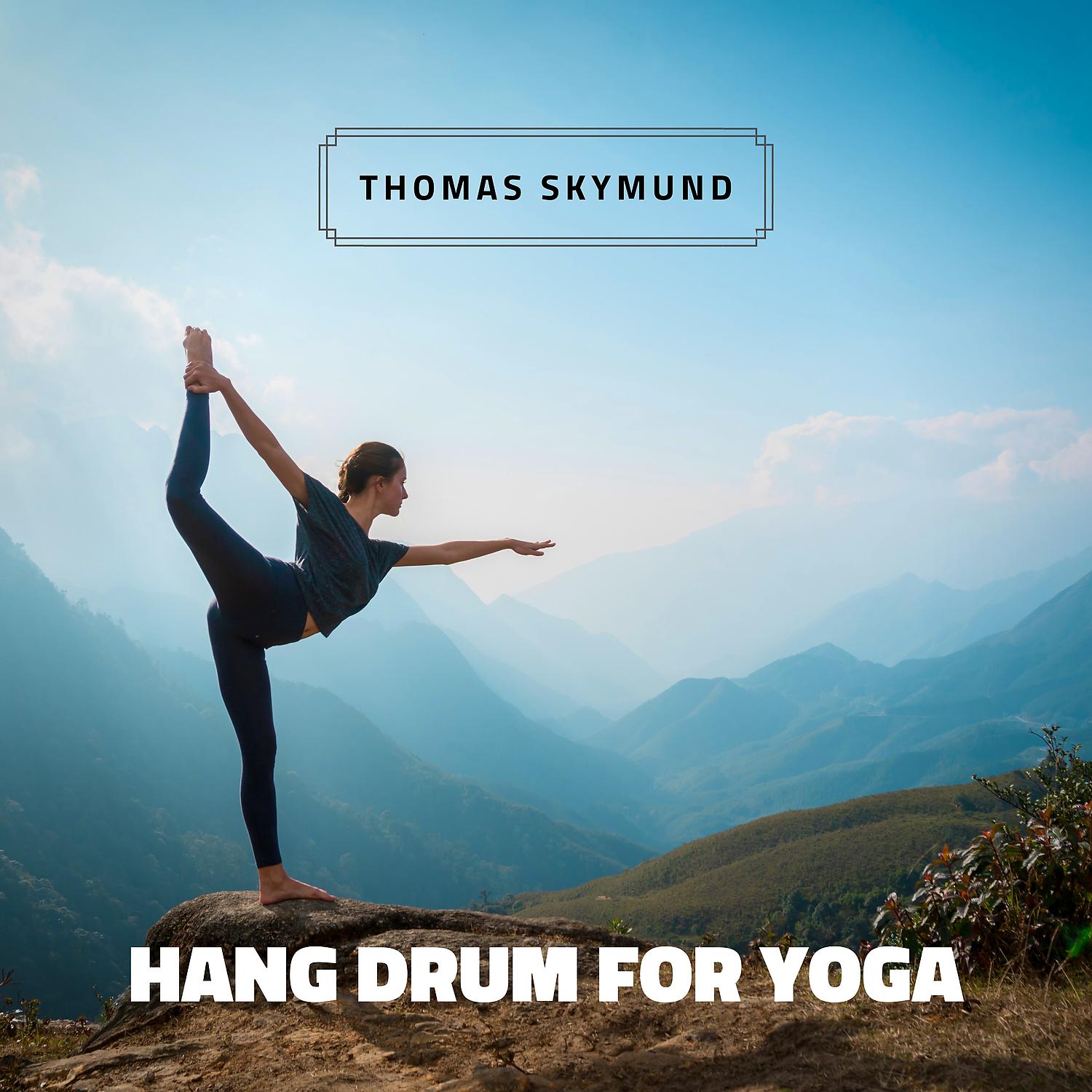 Постер альбома Hang Drum For Yoga