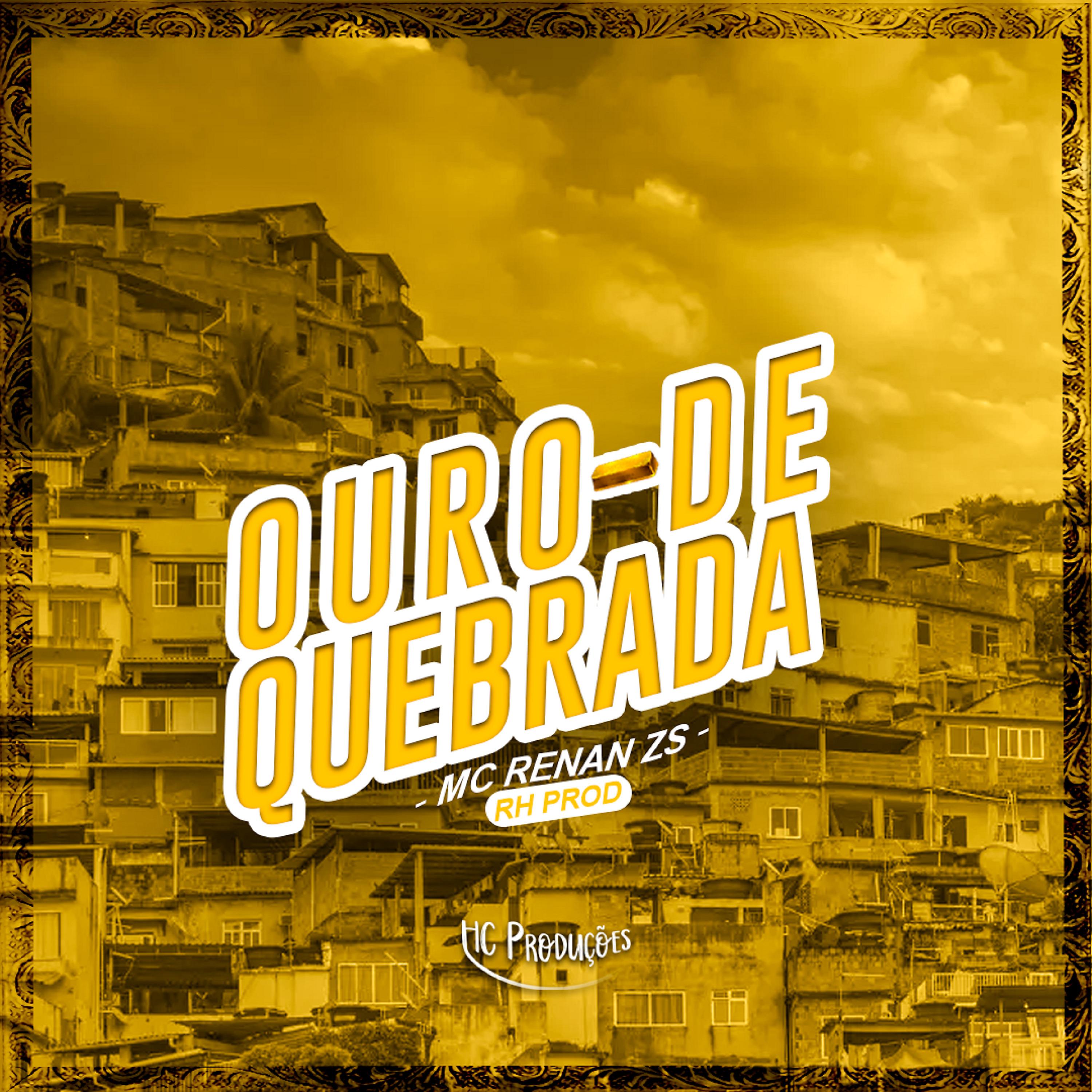 Постер альбома Ouro de Quebrada