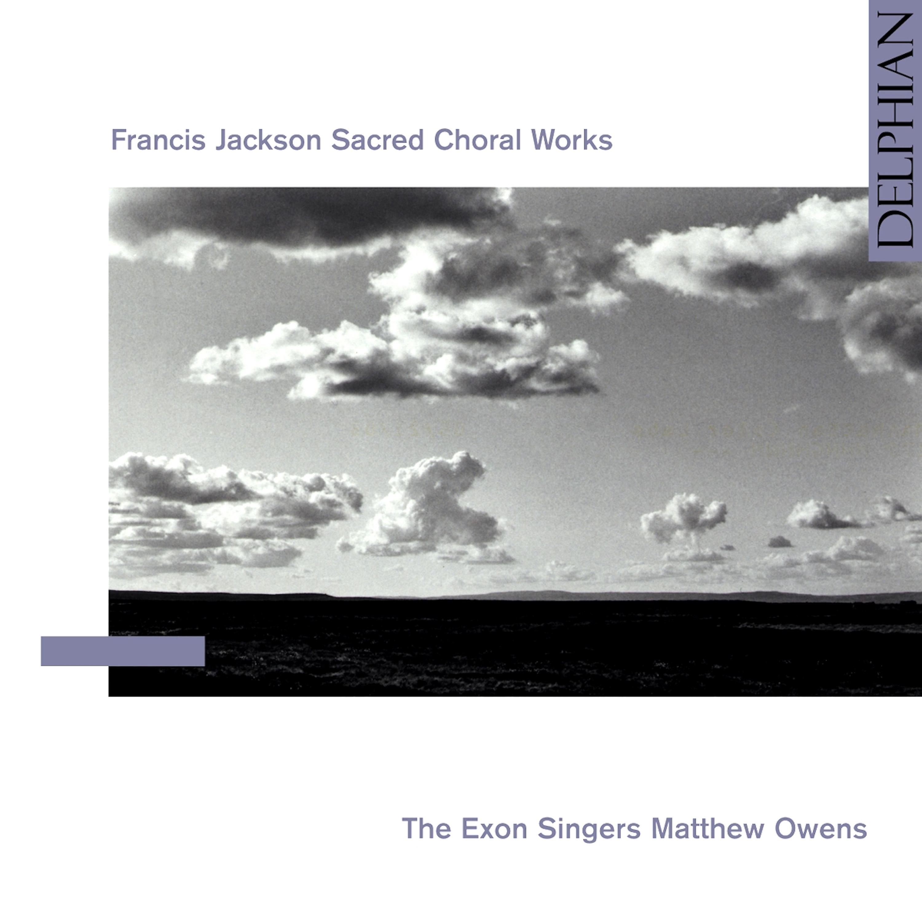 Постер альбома Francis Jackson: Sacred Choral Works