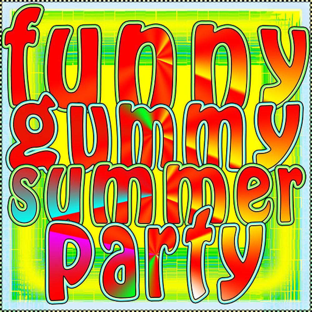 Постер альбома Funny Gummy Summer Party (Turn This Club Around)