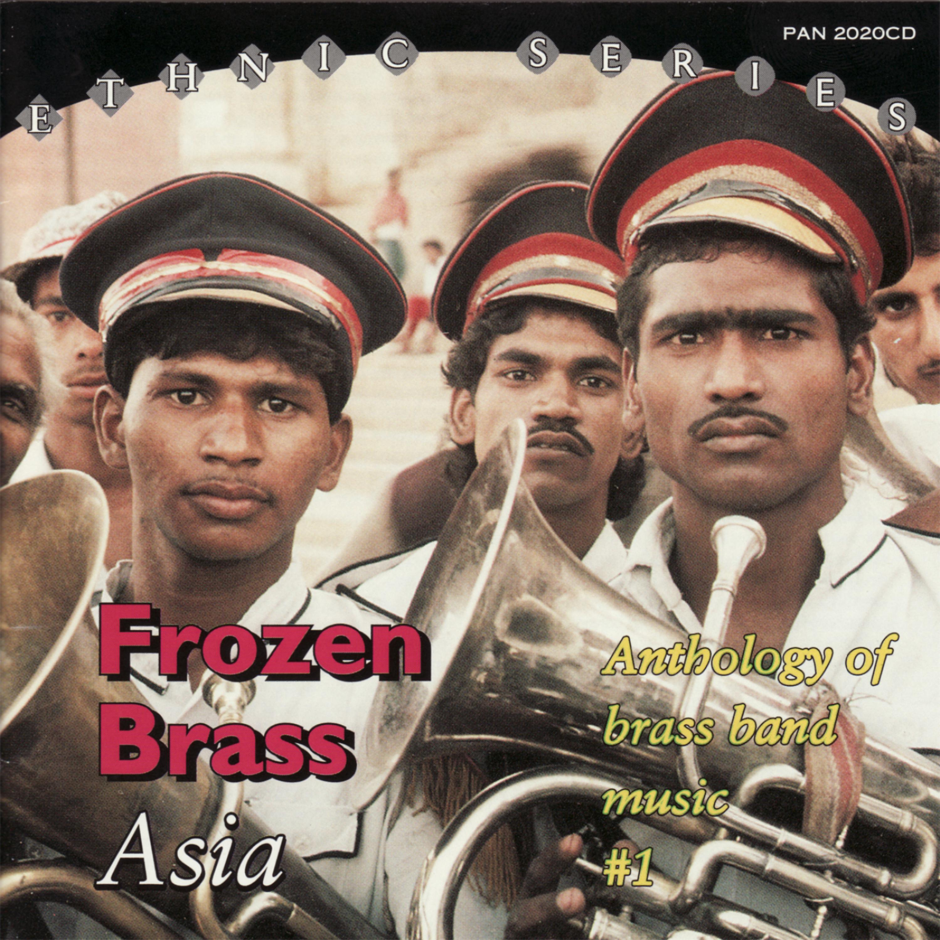 Постер альбома Frozen Brass-Asia: Anthology of Brass Band Music #1