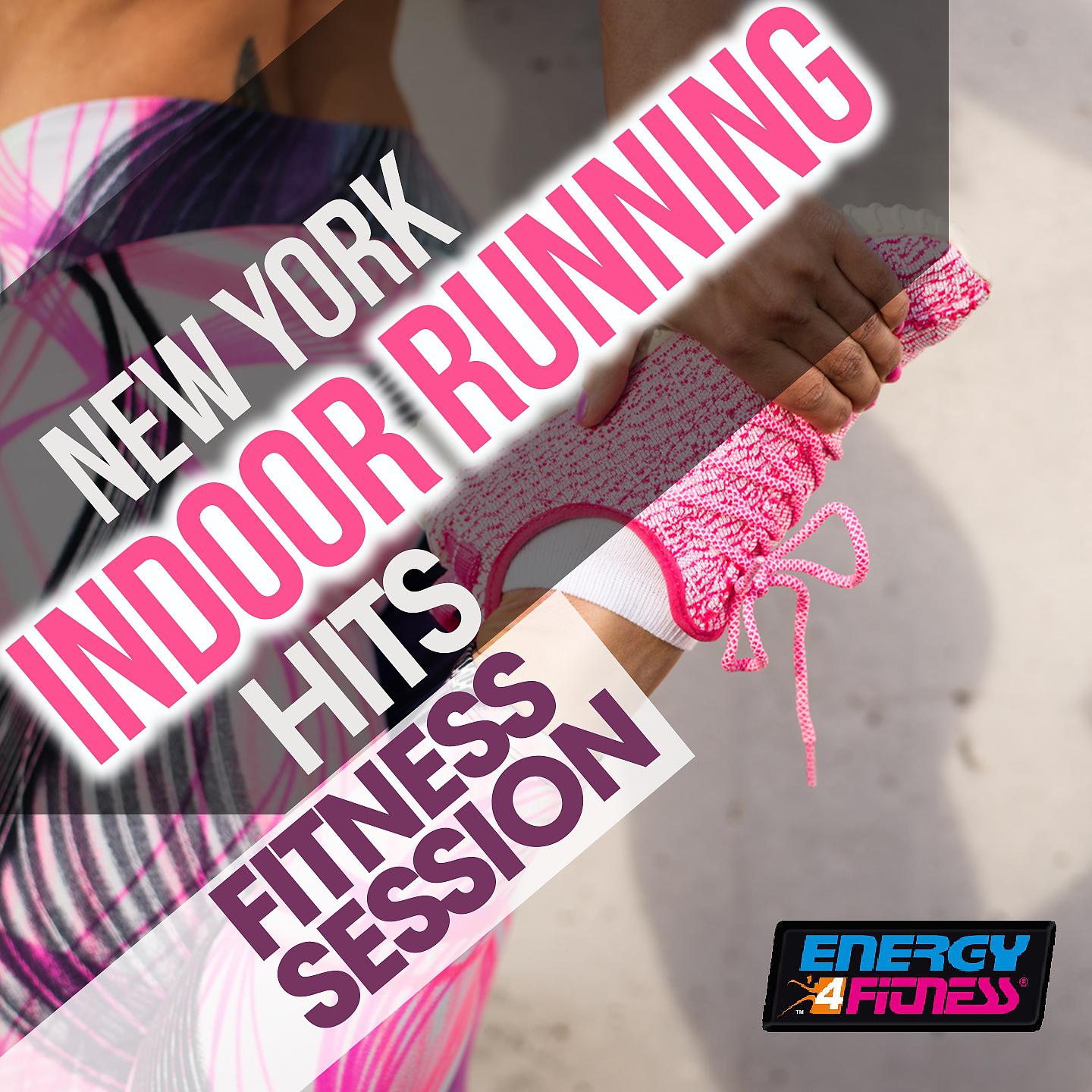 Постер альбома New York Indoor Running Hits Fitness Session