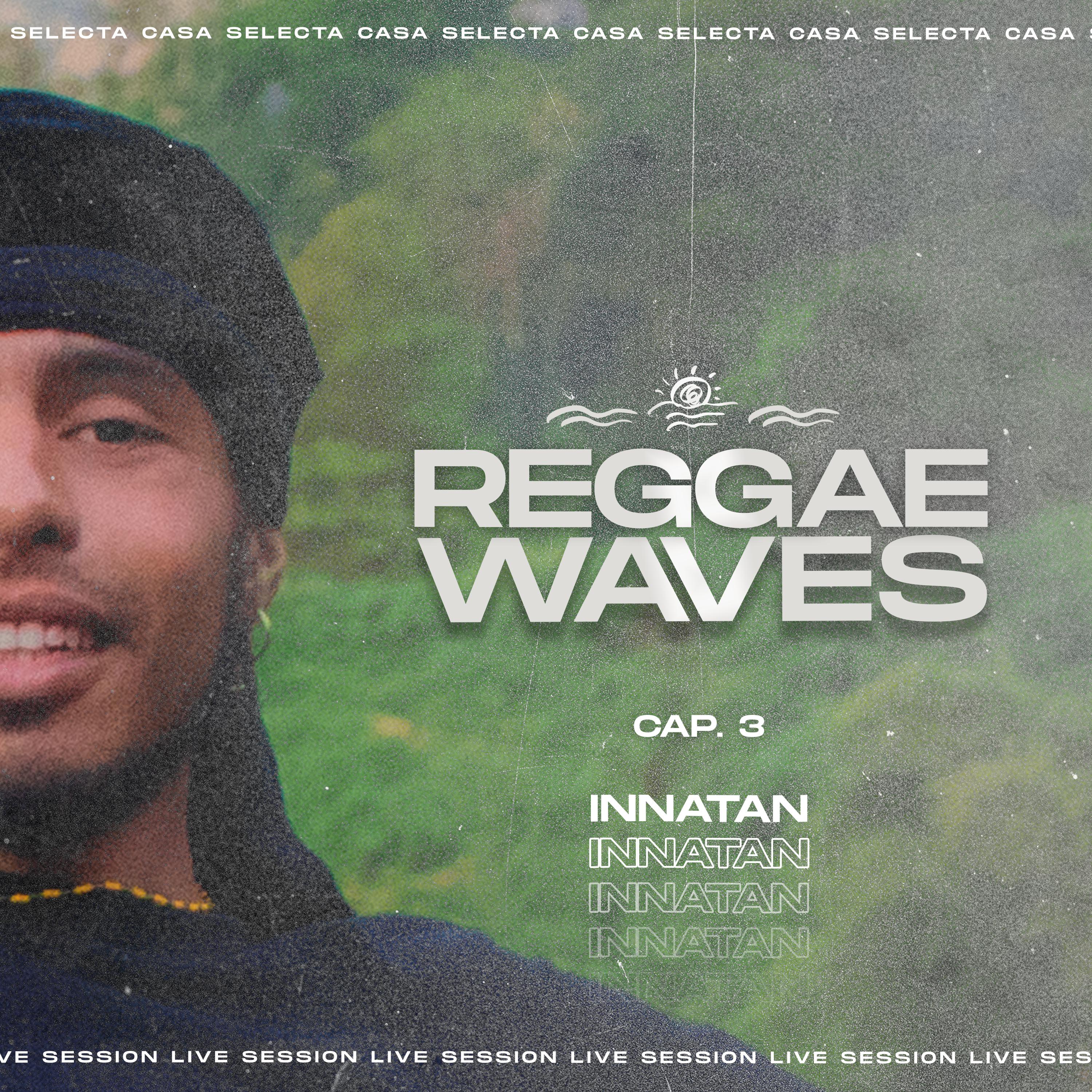 Постер альбома Reggae Waves - Capitulo 3