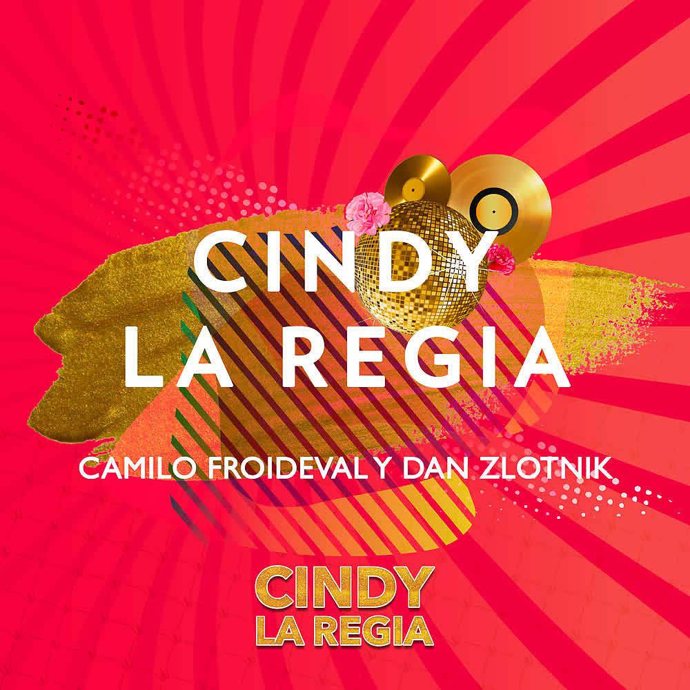 Постер альбома Cindy la Regia