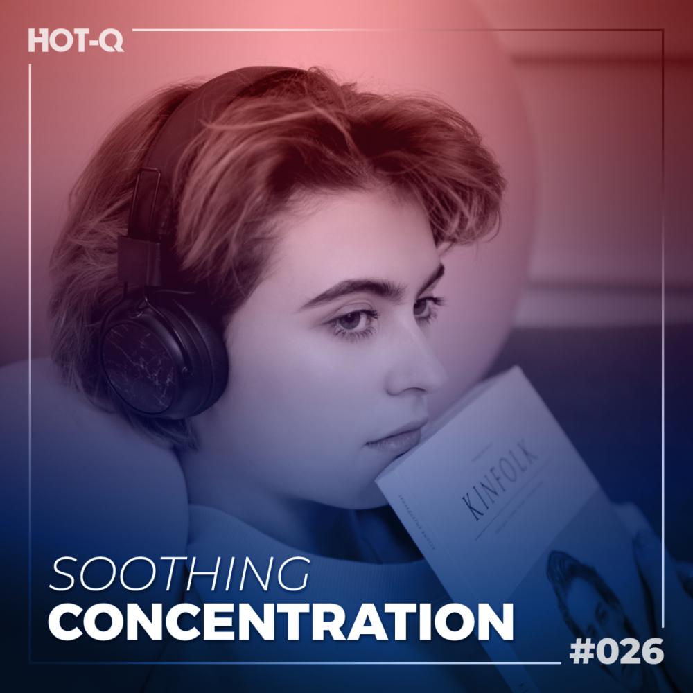 Постер альбома Soothing Concentration 026