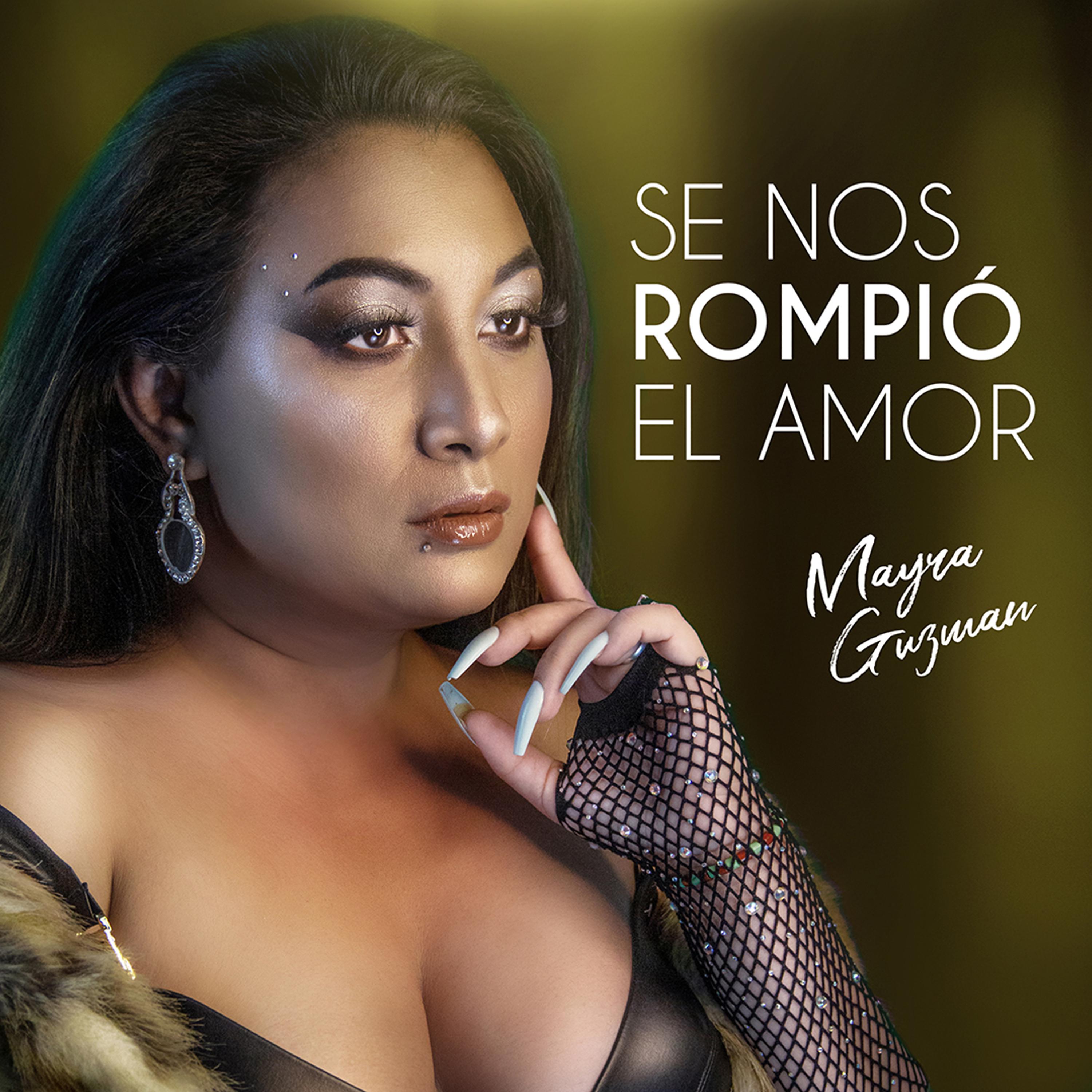 Постер альбома Se Nos Rompió el Amor