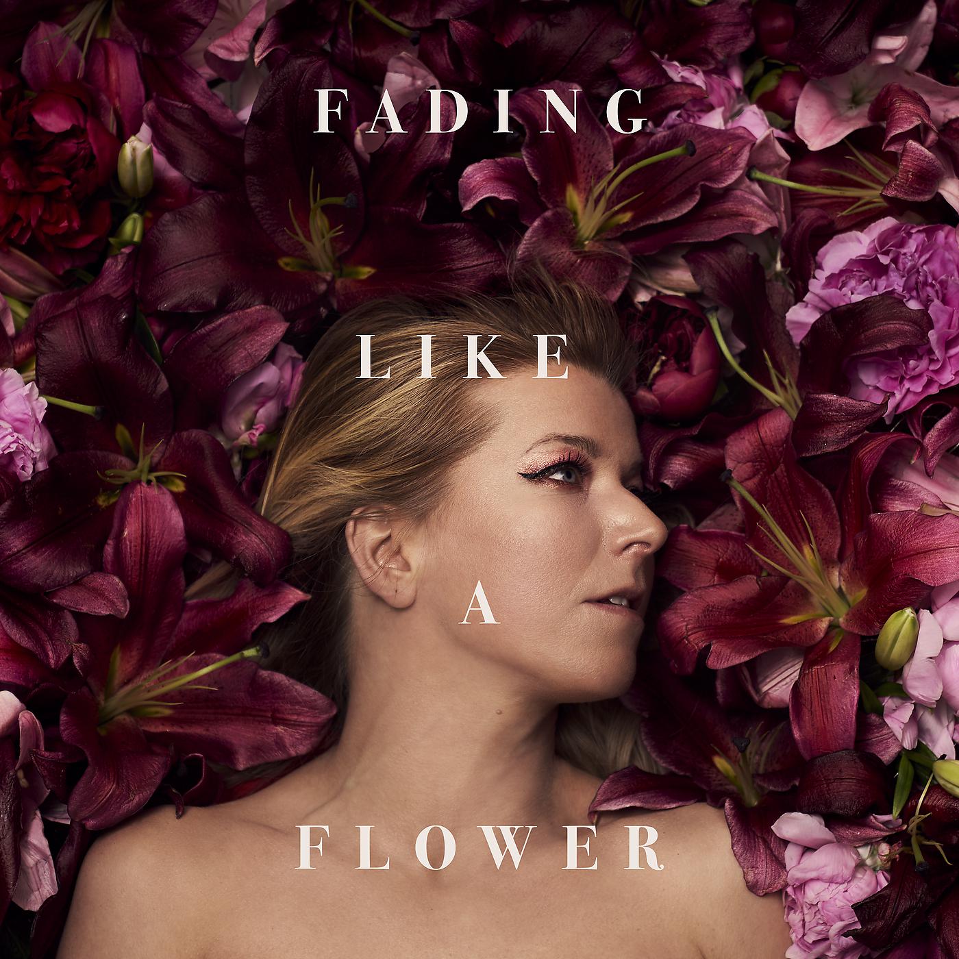 Постер альбома Fading Like A Flower
