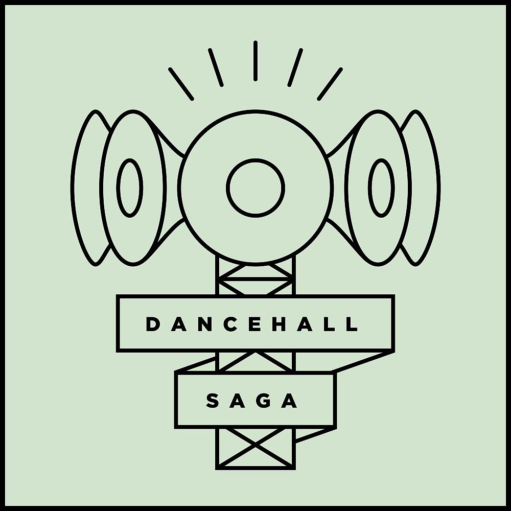 Постер альбома Dancehall Saga