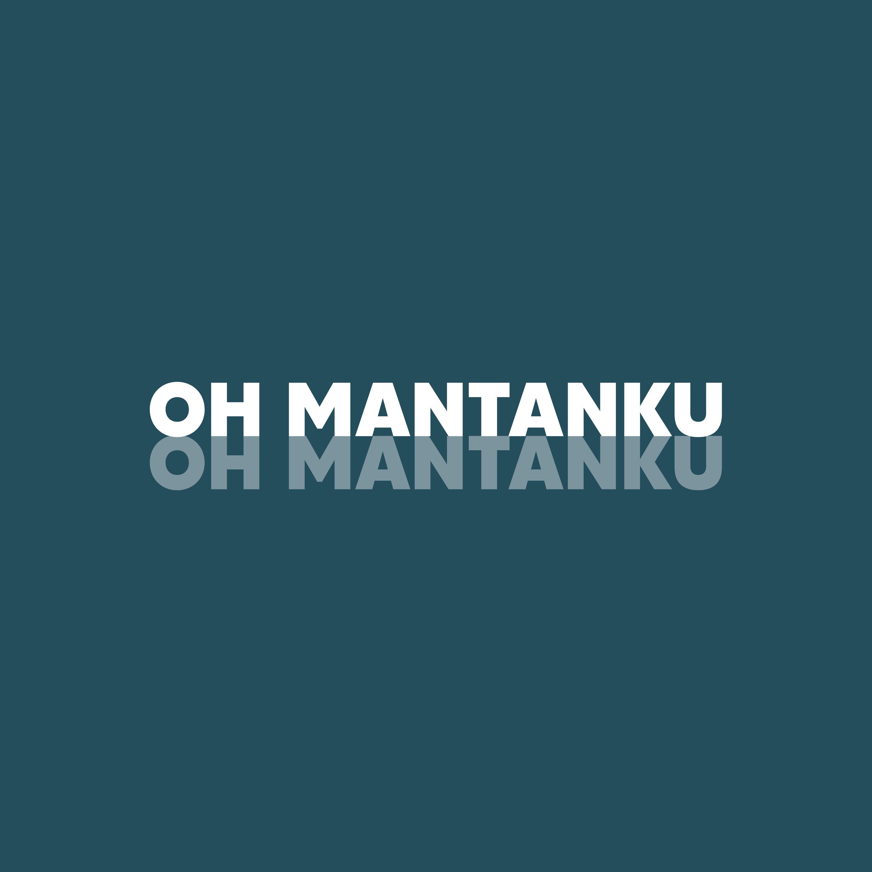 Постер альбома Oh Mantanku