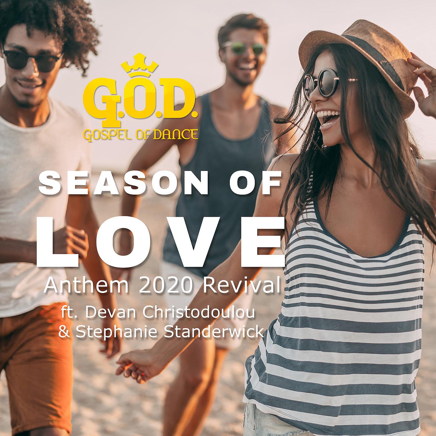 Постер альбома Season of Love (Anthem 2020 Revival)
