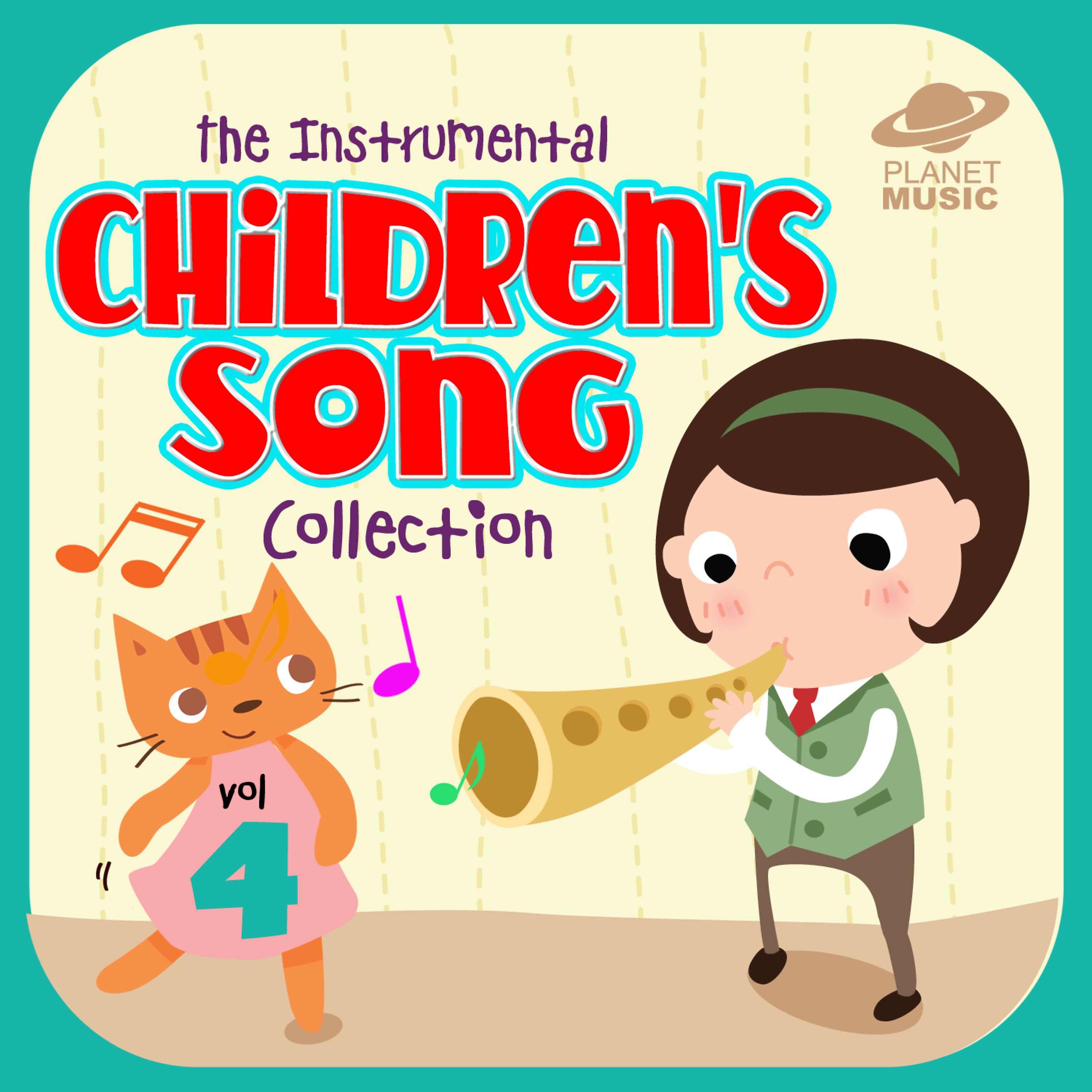 Постер альбома The Instrumental Children's Song Collection, Vol. 4