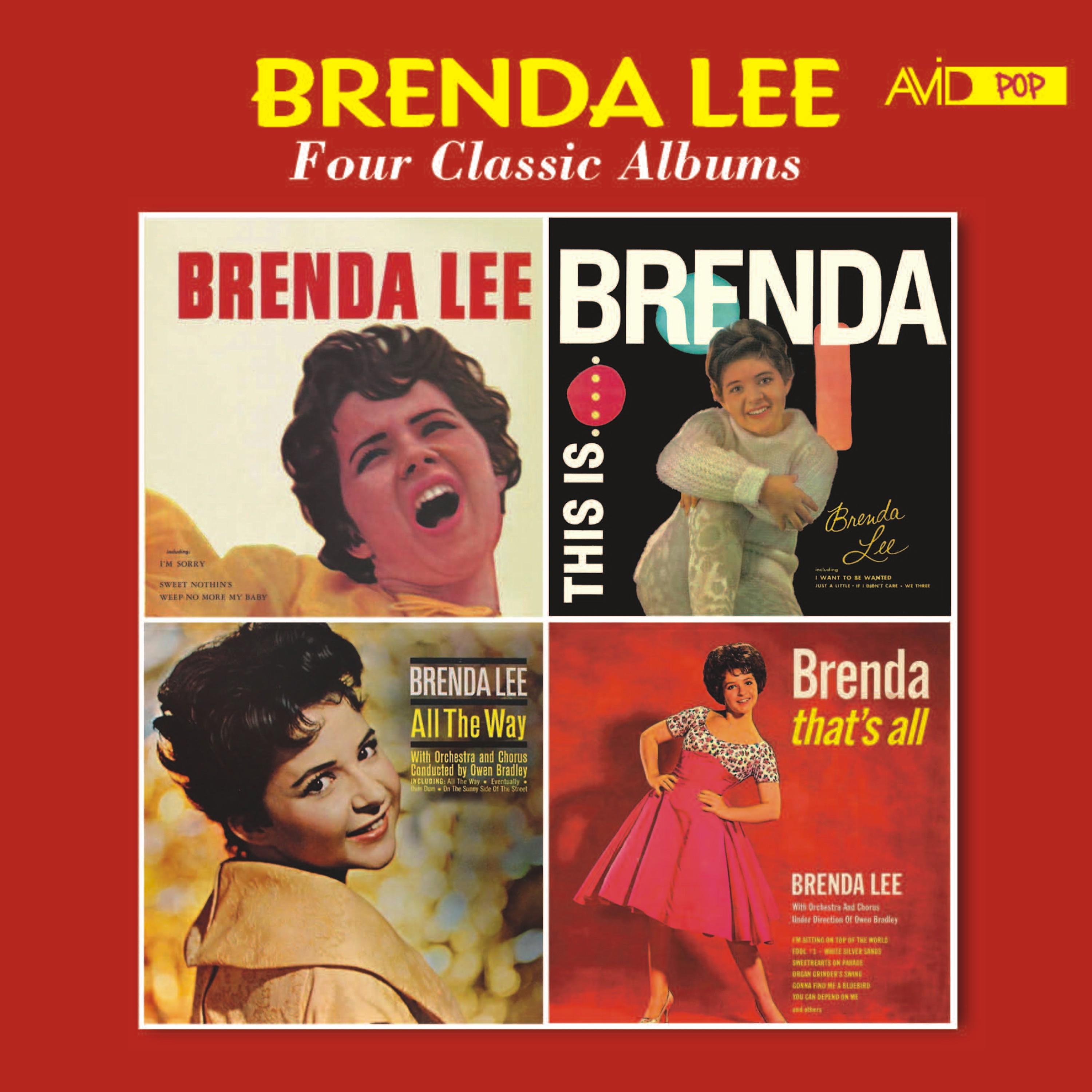 Постер альбома Four Classic Albums (Brenda Lee (Miss Dynamite) / This Is Brenda / All the Way / Brenda, That's All)