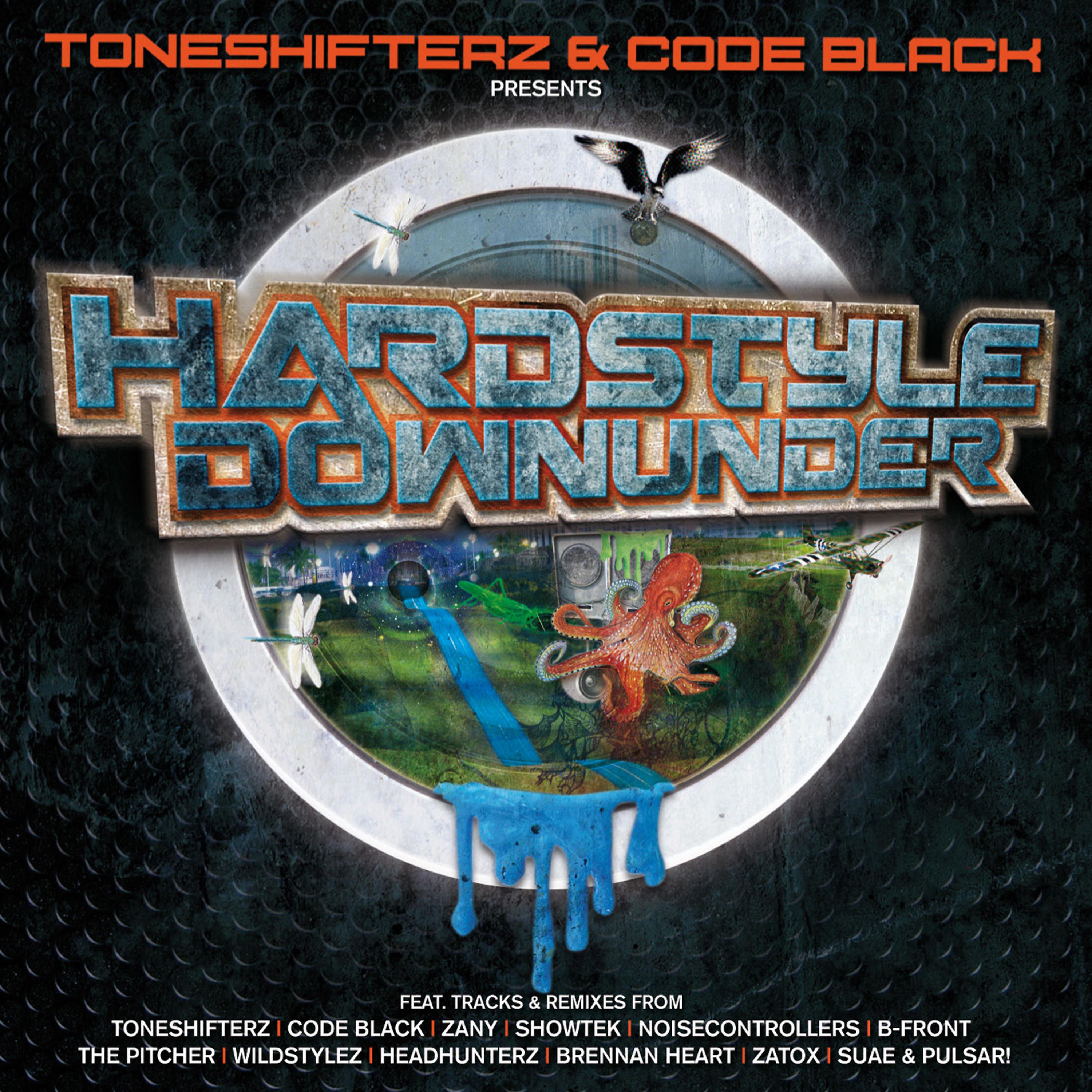 Постер альбома Hardstyle Downunder – Mixed by Toneshifterz & Code Black