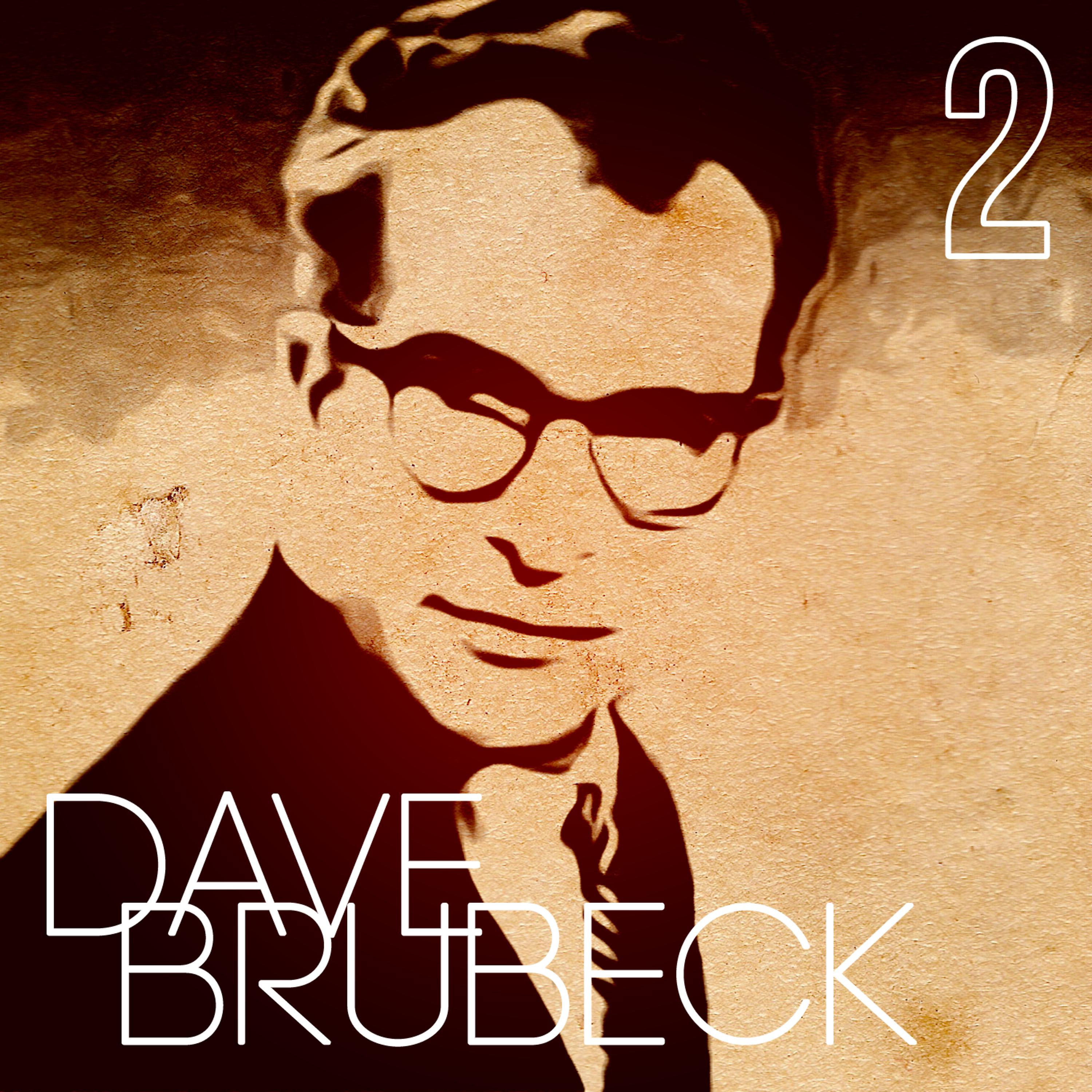 Постер альбома Anthologie Dave Brubeck Vol. 2