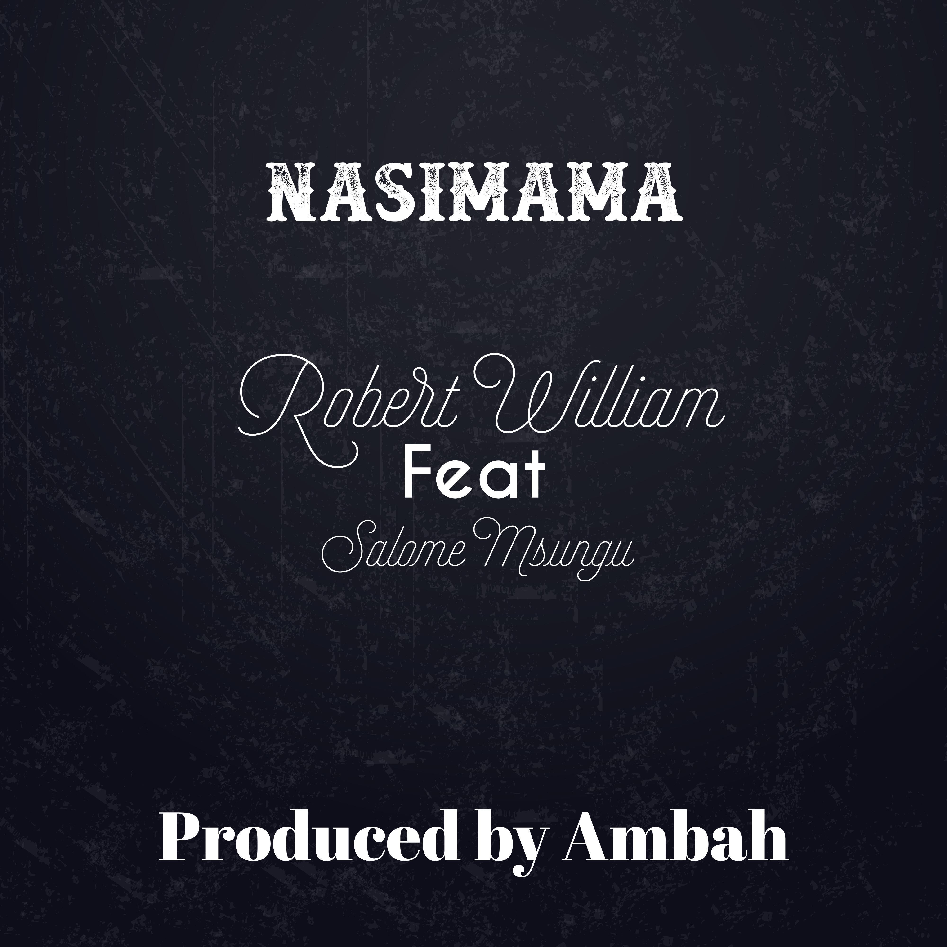 Постер альбома Nasimama (feat. Salome Msungu)