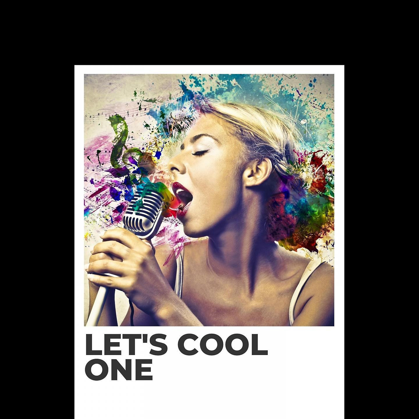 Постер альбома Let's Cool One
