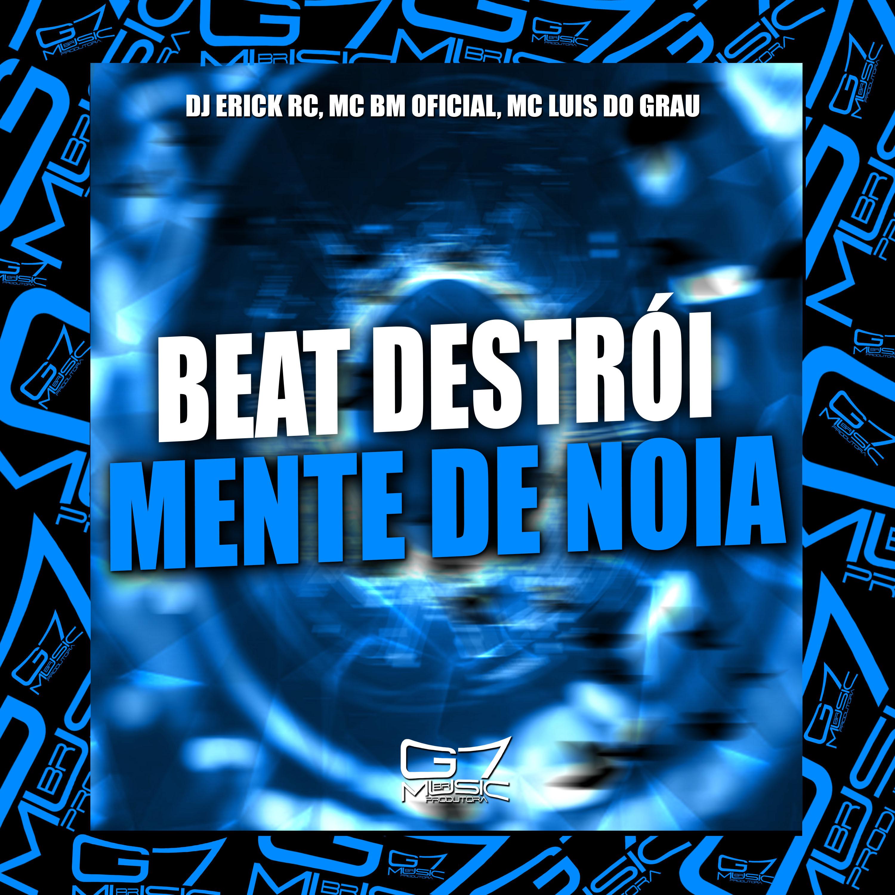 Постер альбома Beat Destrói Mente de Noia