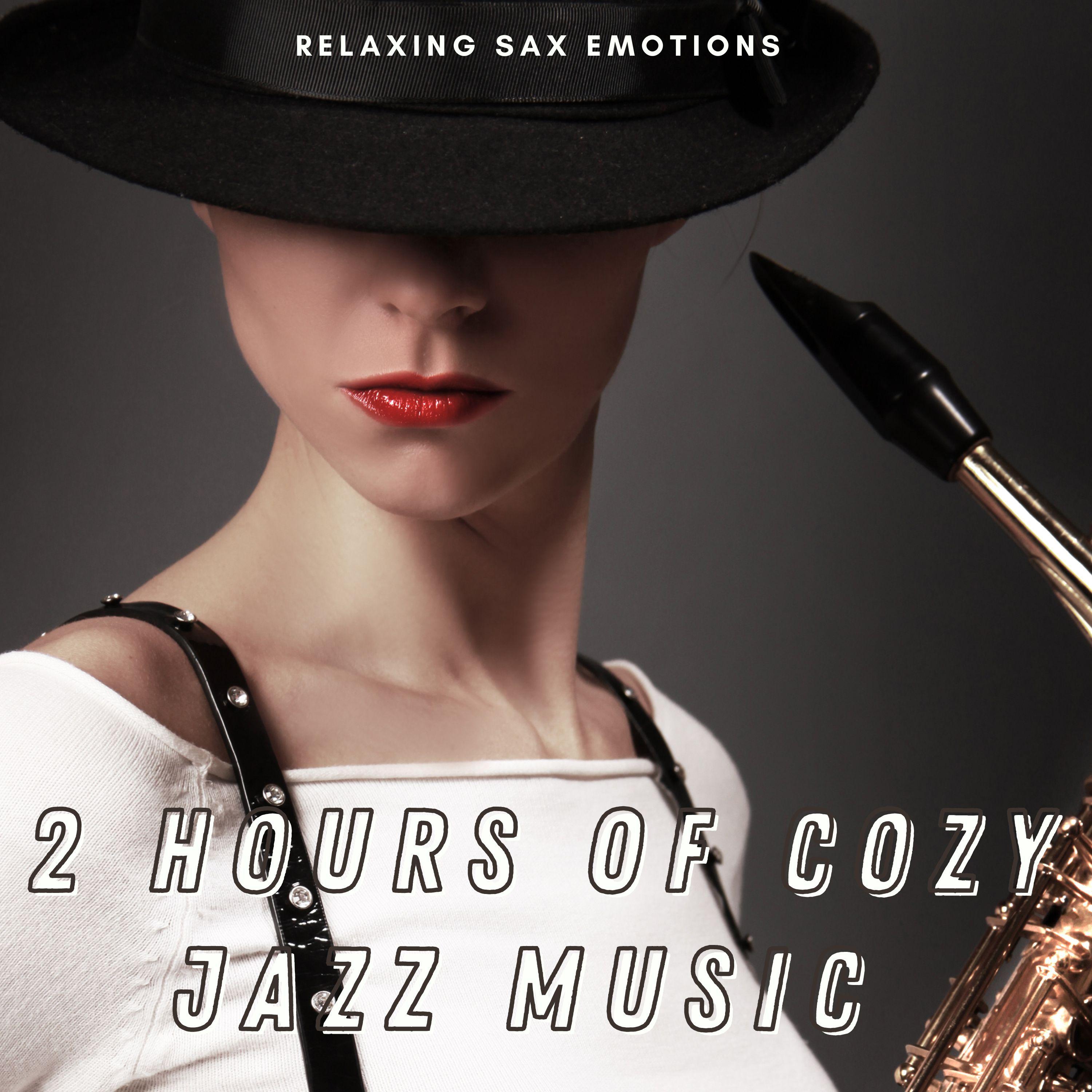 Постер альбома 2 Hour of Cozy Jazz Music