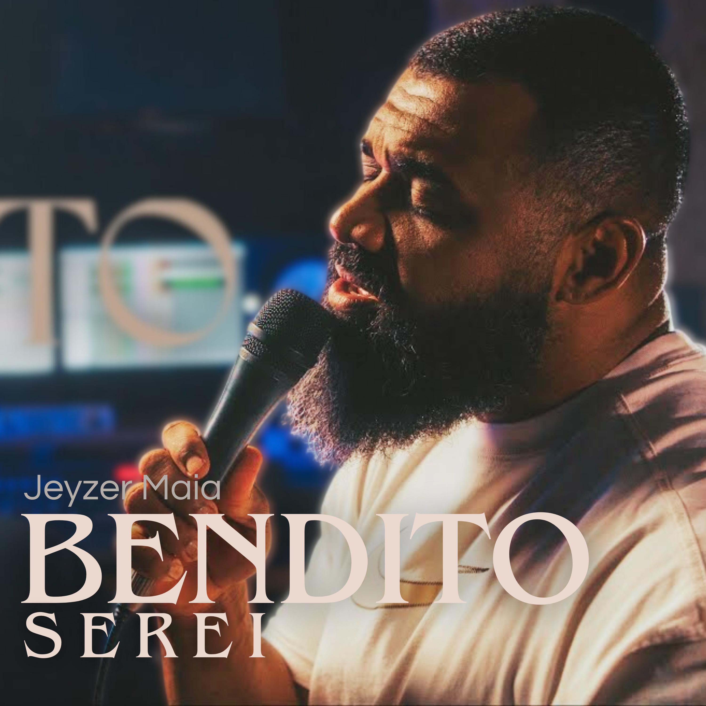 Постер альбома Bendito Serei