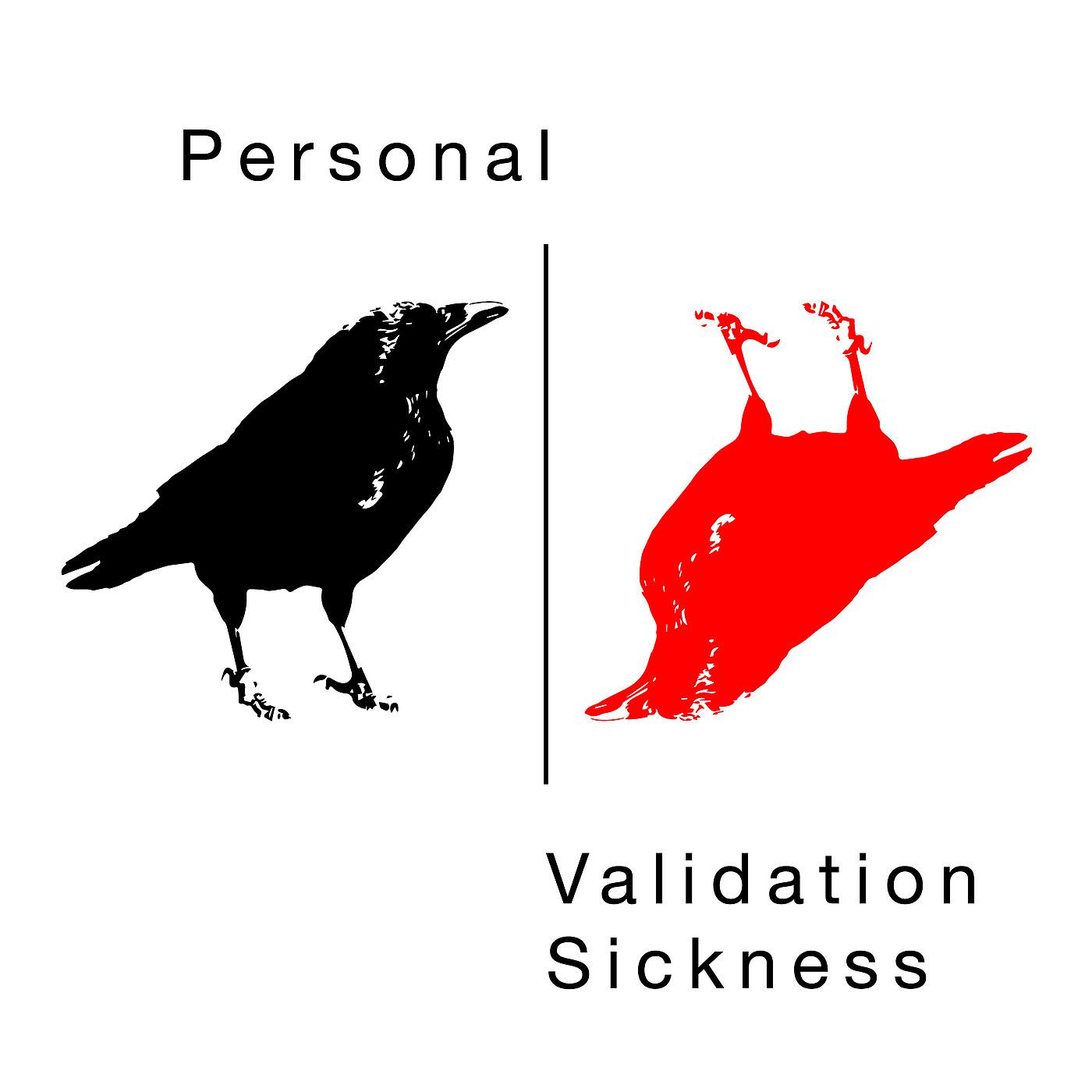 Постер альбома Validation Sickness