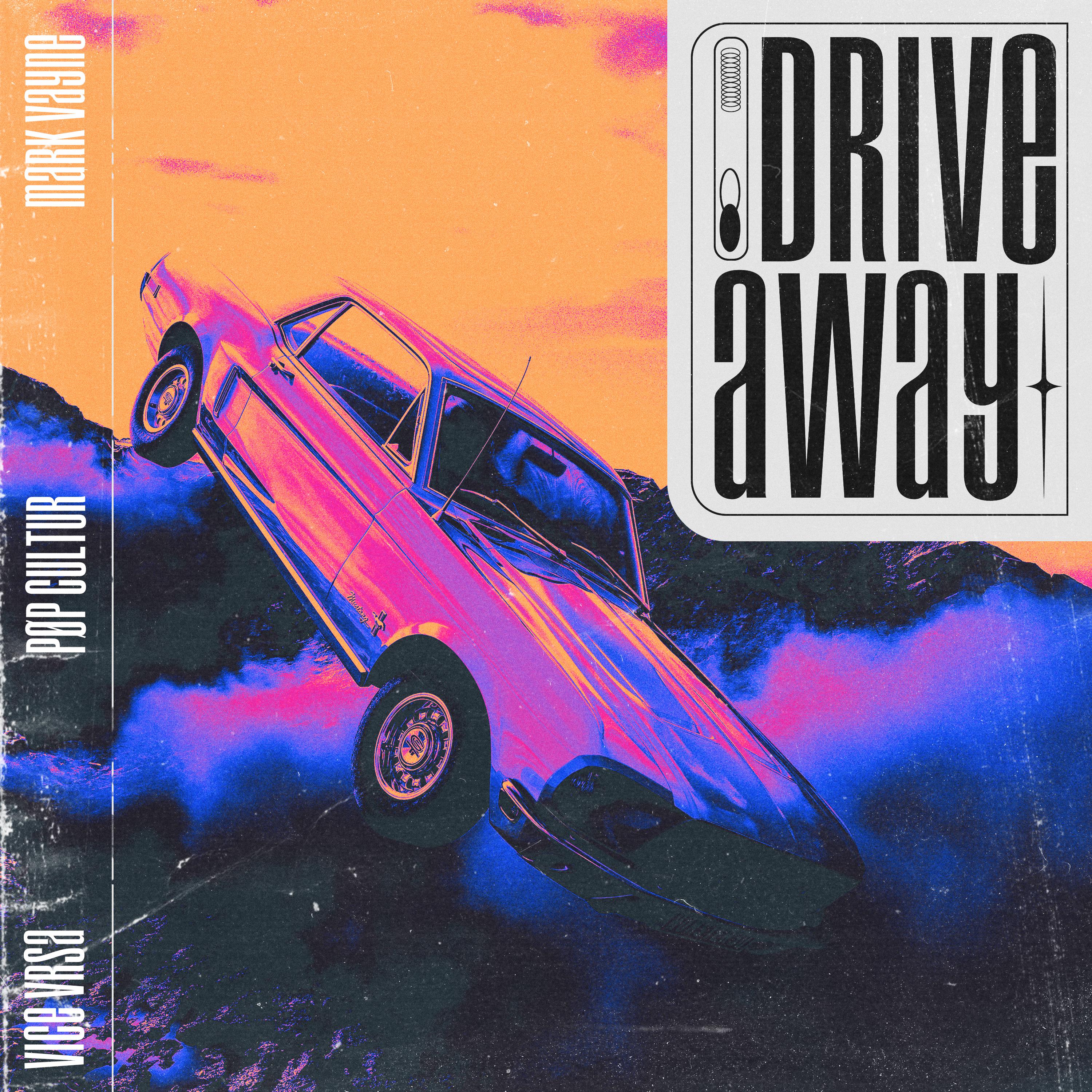 Постер альбома Drive Away