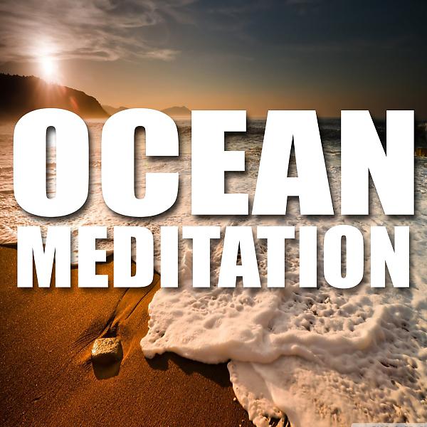 Постер альбома Ocean Meditation