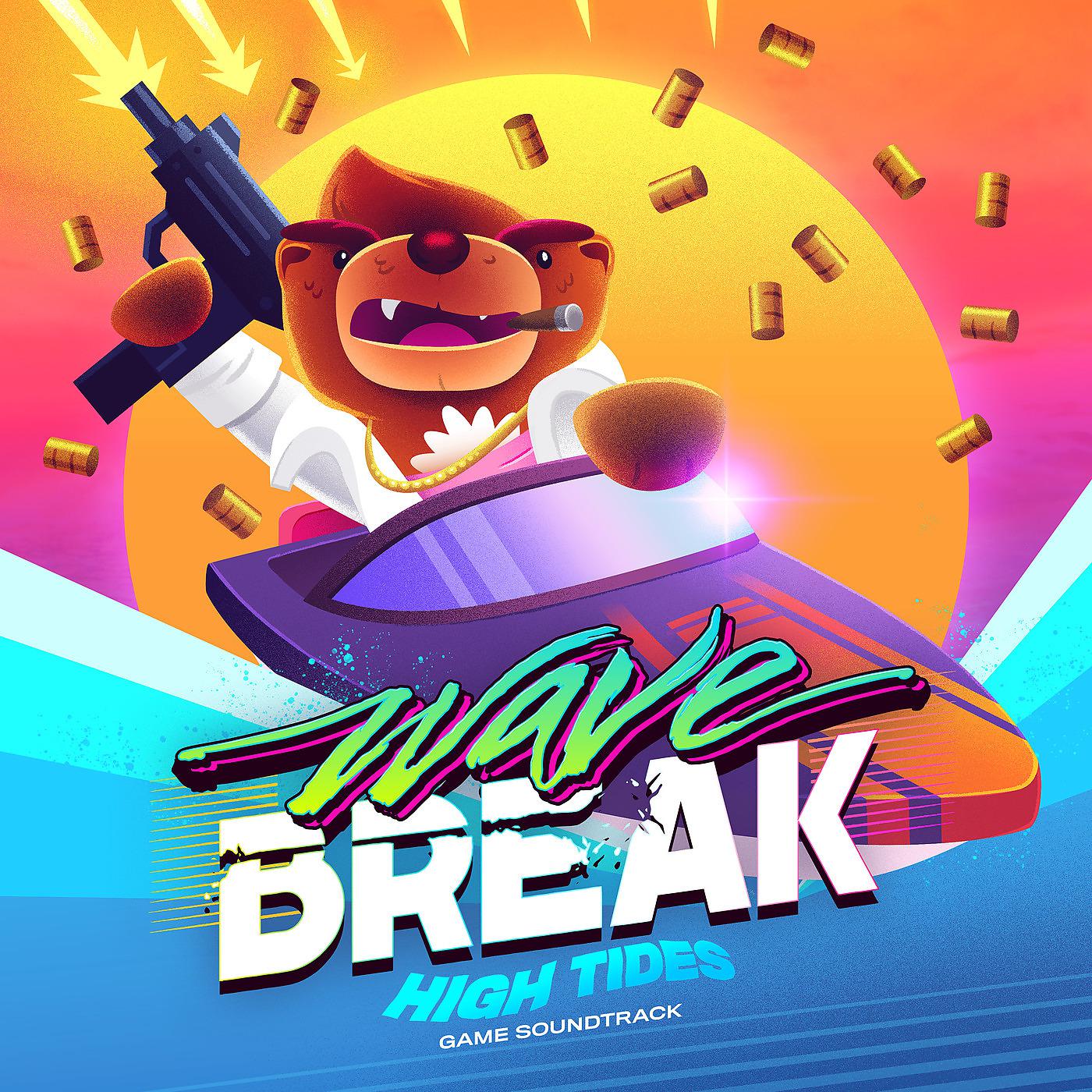 Постер альбома Wave Break: High Tides (Game Soundtrack)