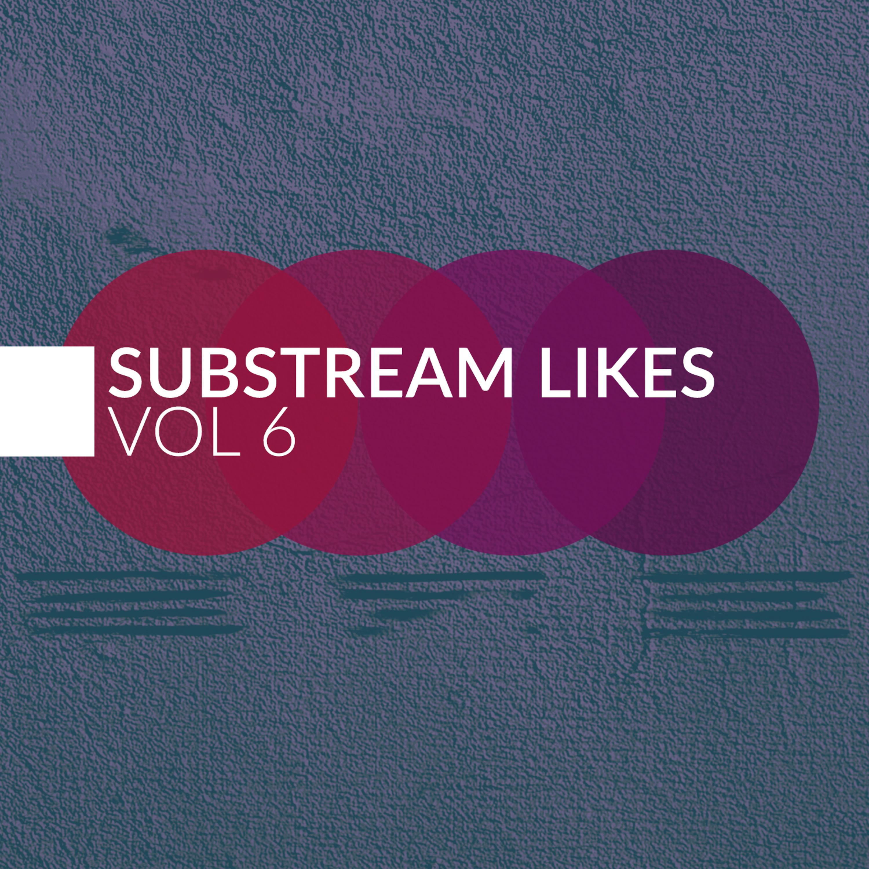 Постер альбома Substream Likes, Vol. 6
