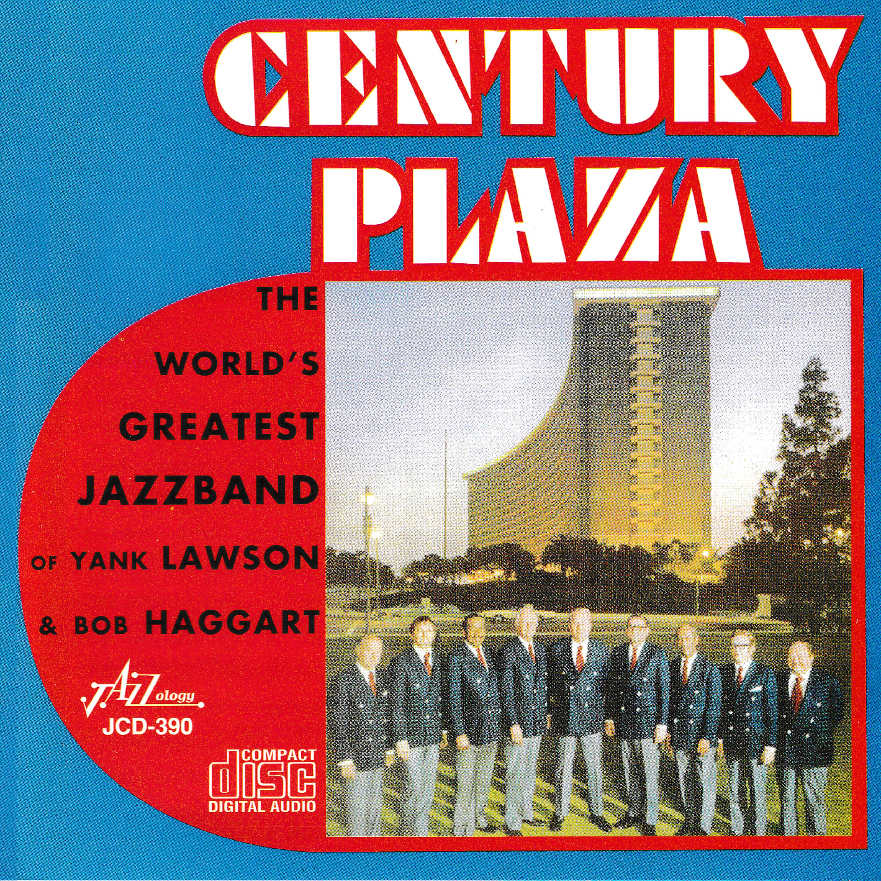 Постер альбома Century Plaza
