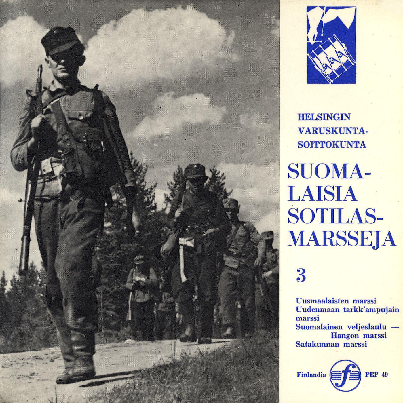Постер альбома Suomalaisia sotilasmarsseja 3