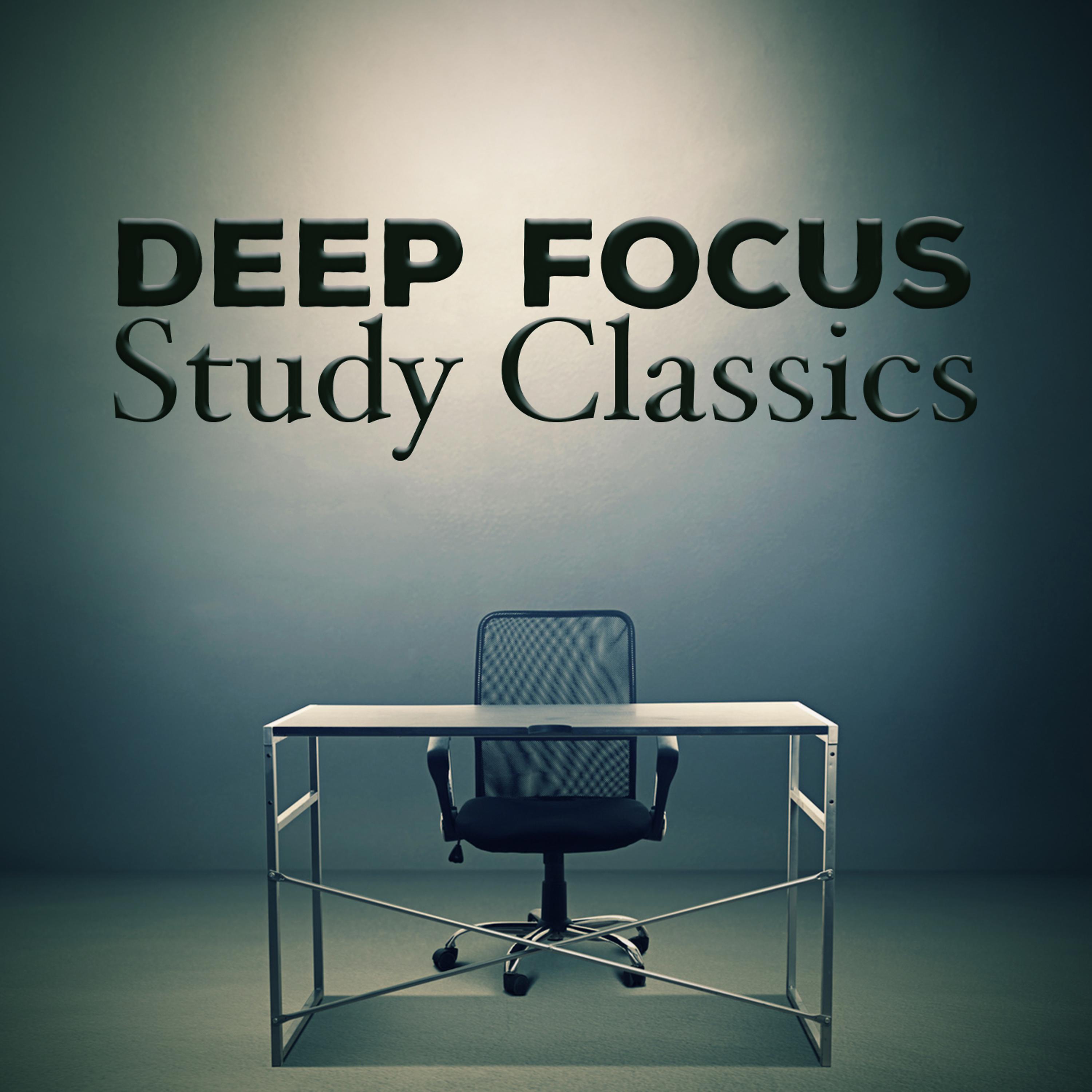 Постер альбома Deep Focus Study Classics
