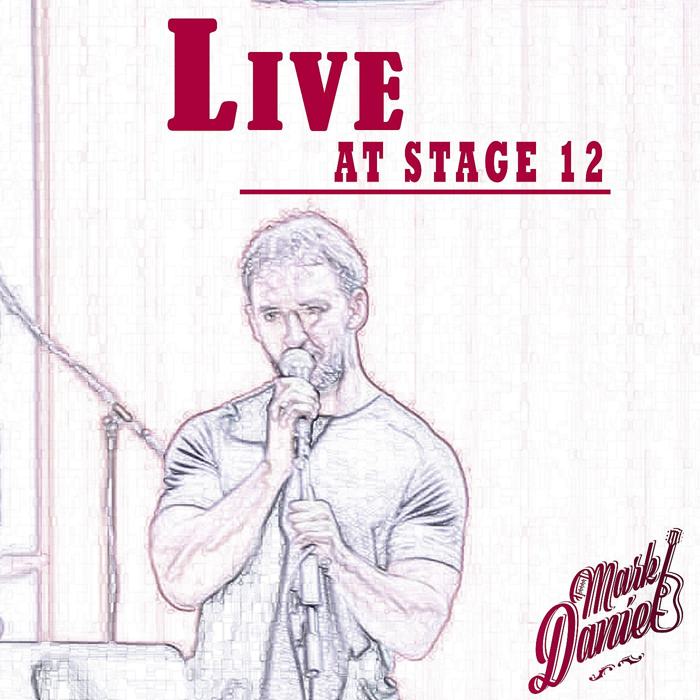 Постер альбома Live at Stage 12
