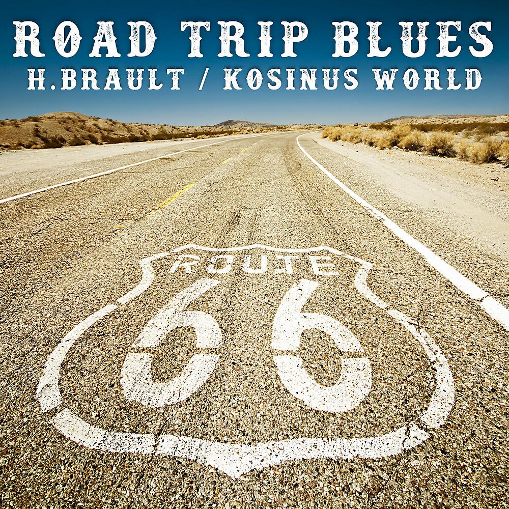Постер альбома Road Trip Blues