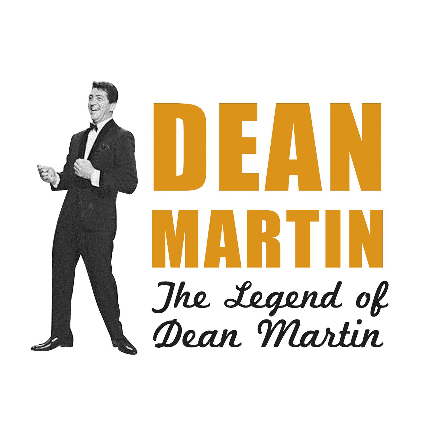 Постер альбома The Legend of Dean Martin