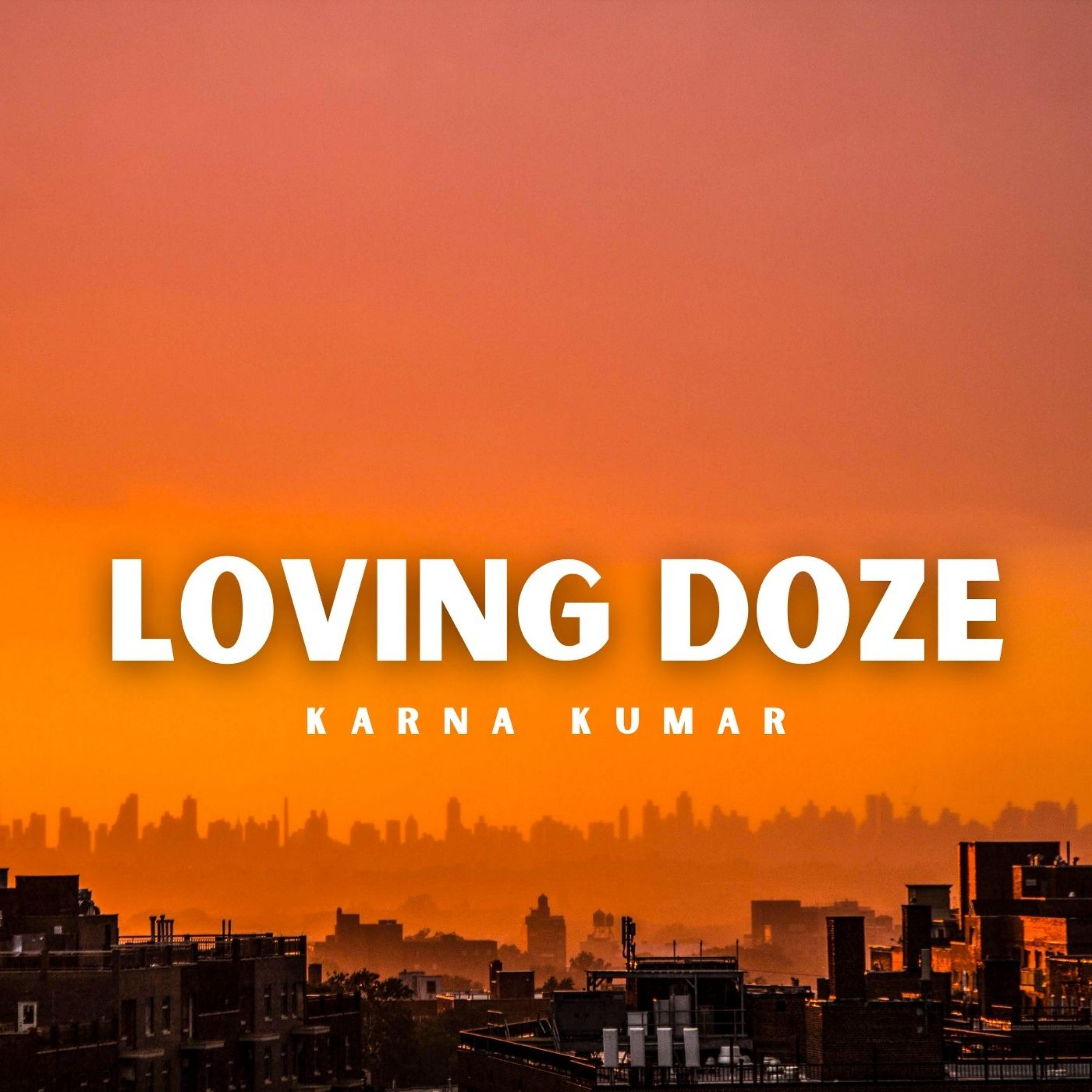 Постер альбома Loving Doze