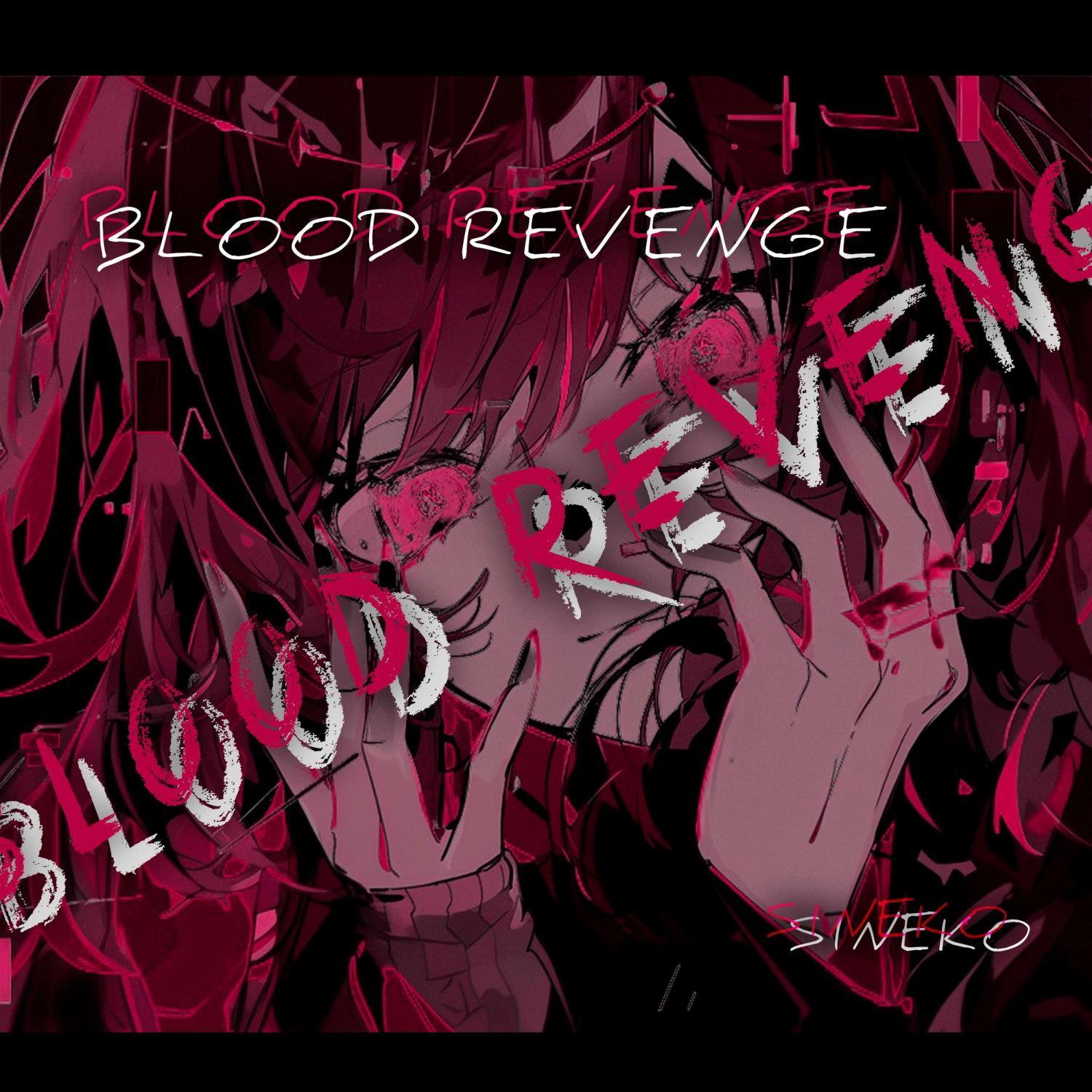 Постер альбома BLOOD REVENGE
