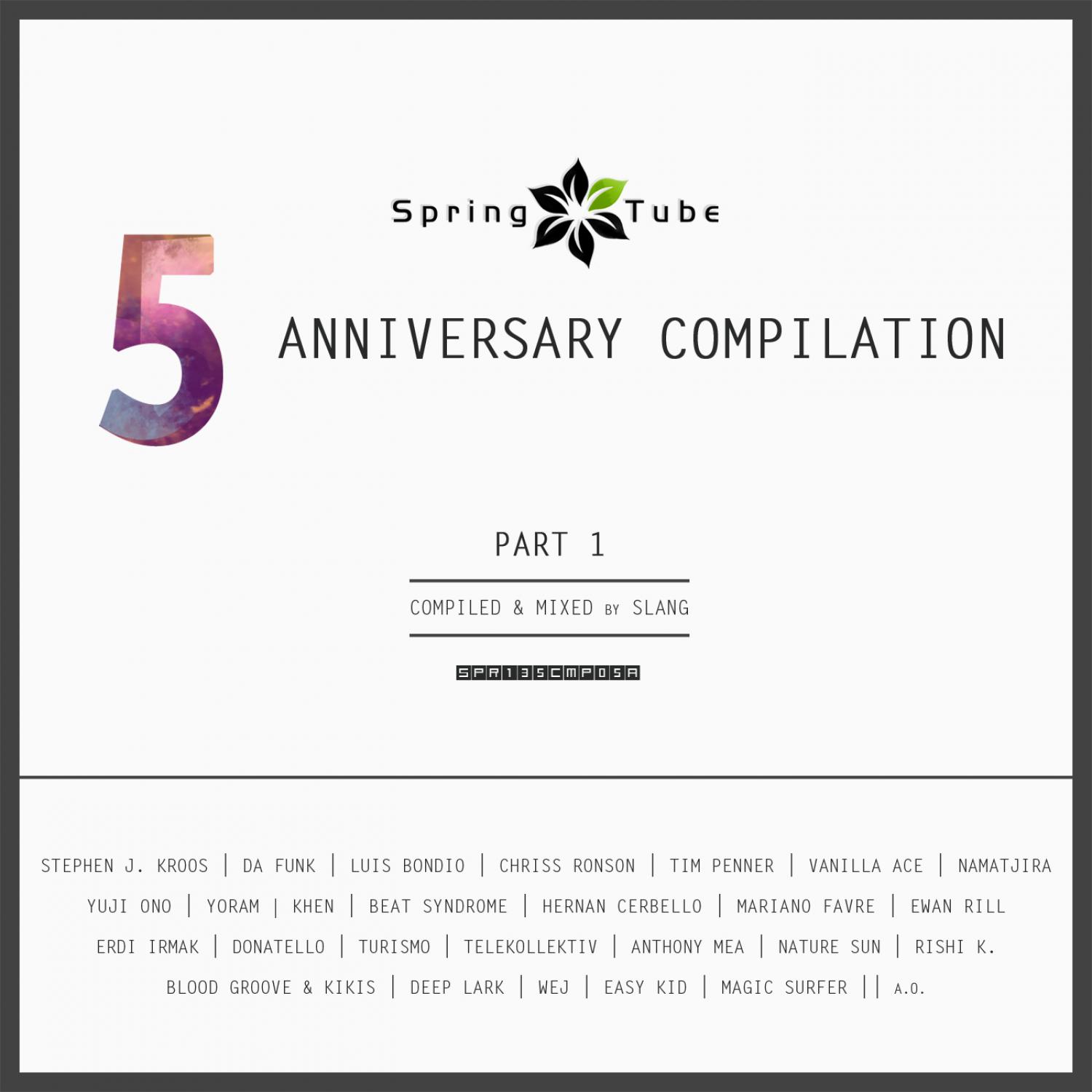Постер альбома Spring Tube 5th Anniversary Compilation. Part 1