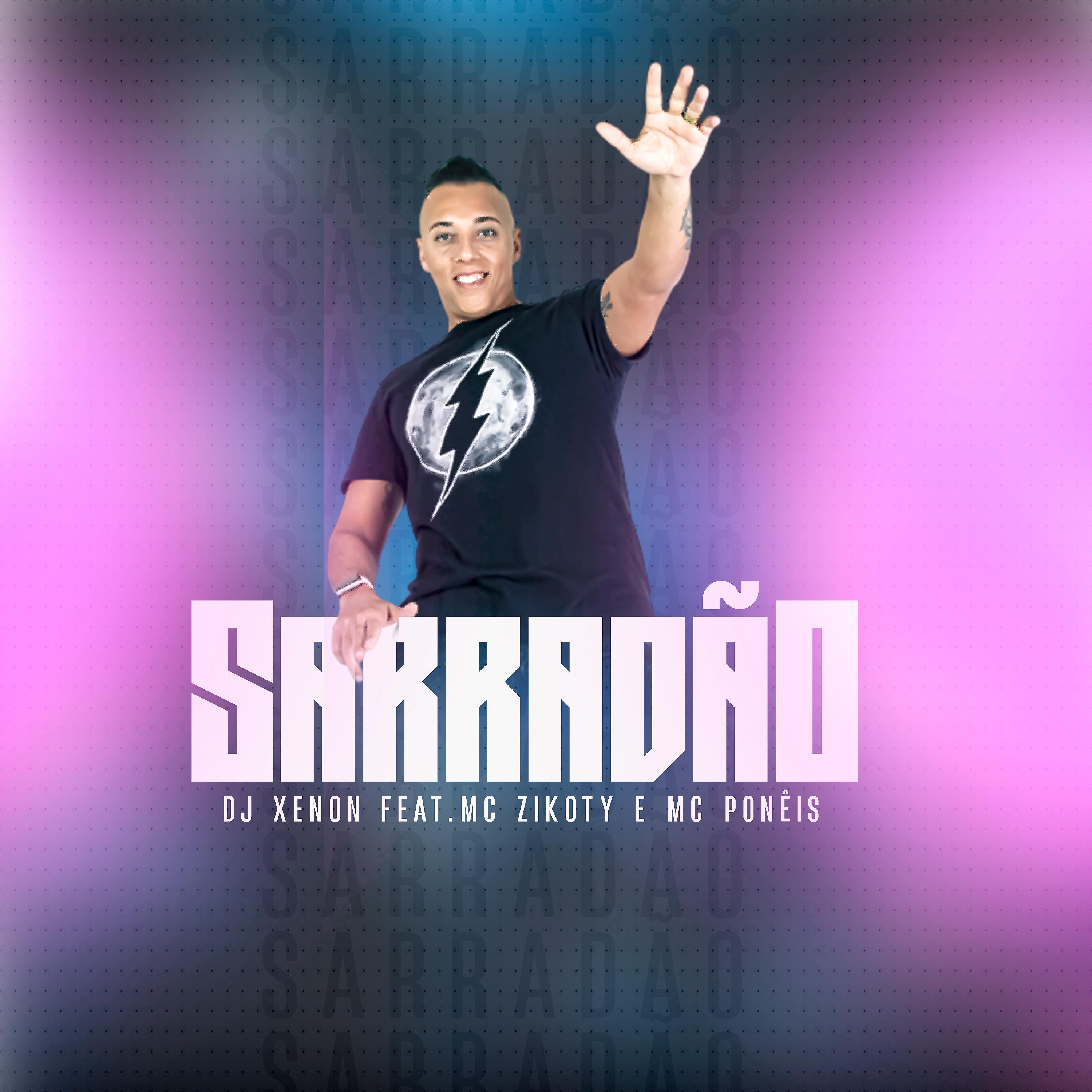 Постер альбома Sarradão