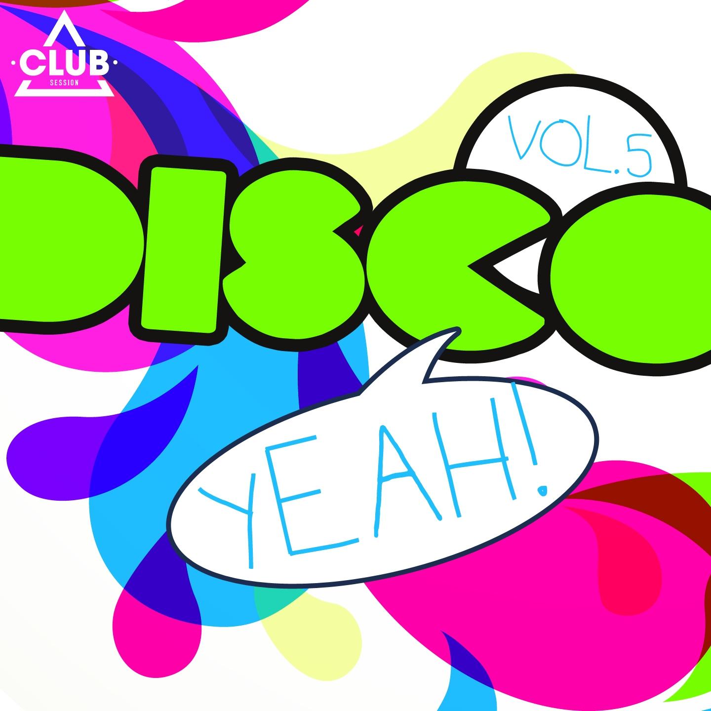 Постер альбома Disco Yeah!, Vol. 5